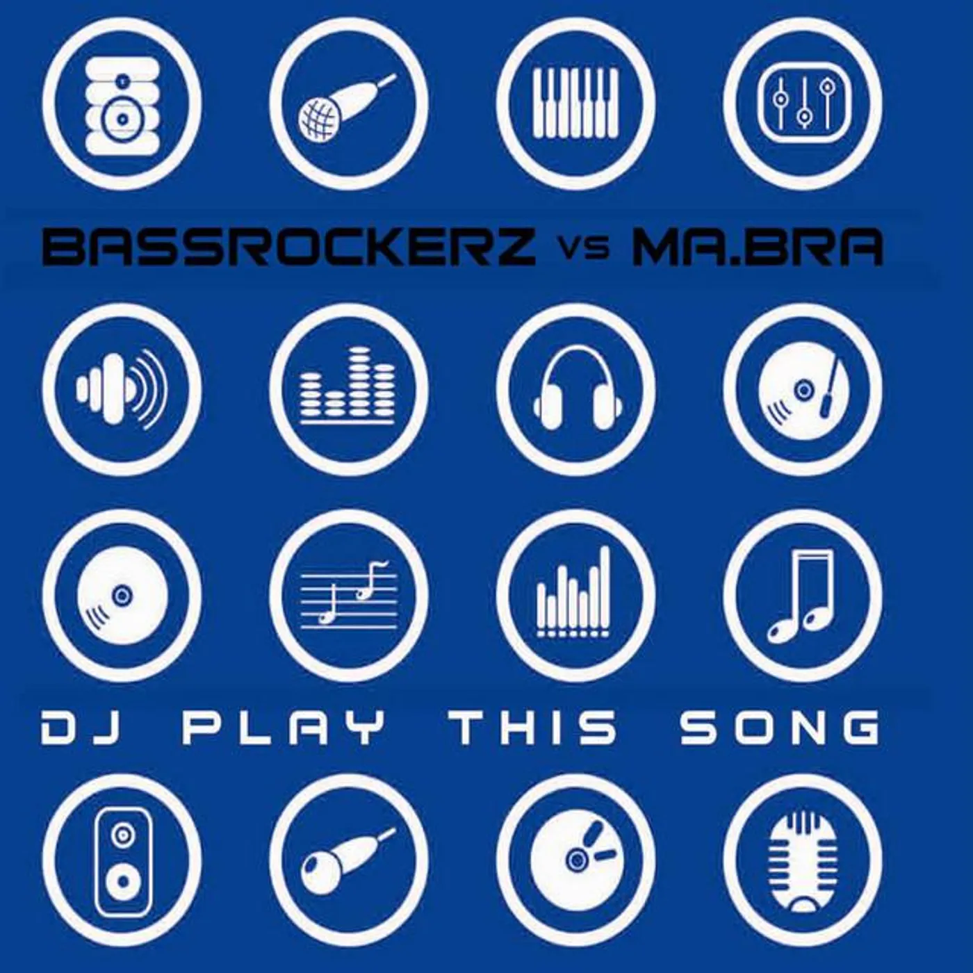 Bassrockerz vs Ma.Bra Brand Page
