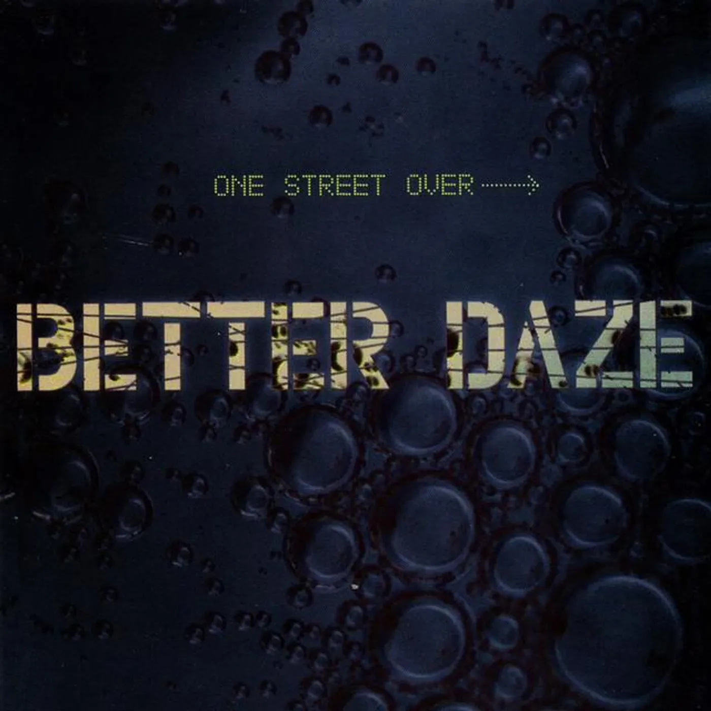 Better Daze