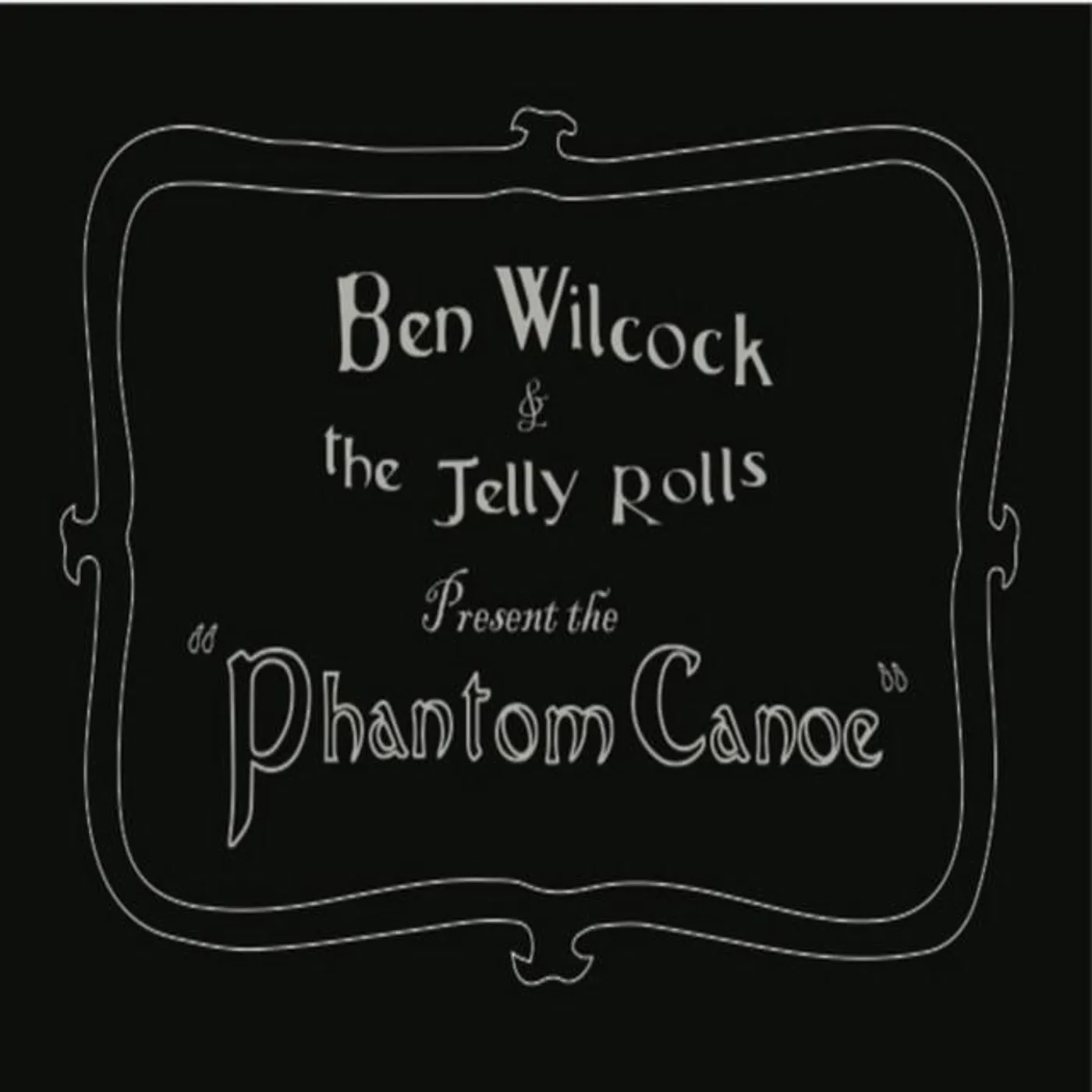 Ben Wilcock and the Jelly Rolls
