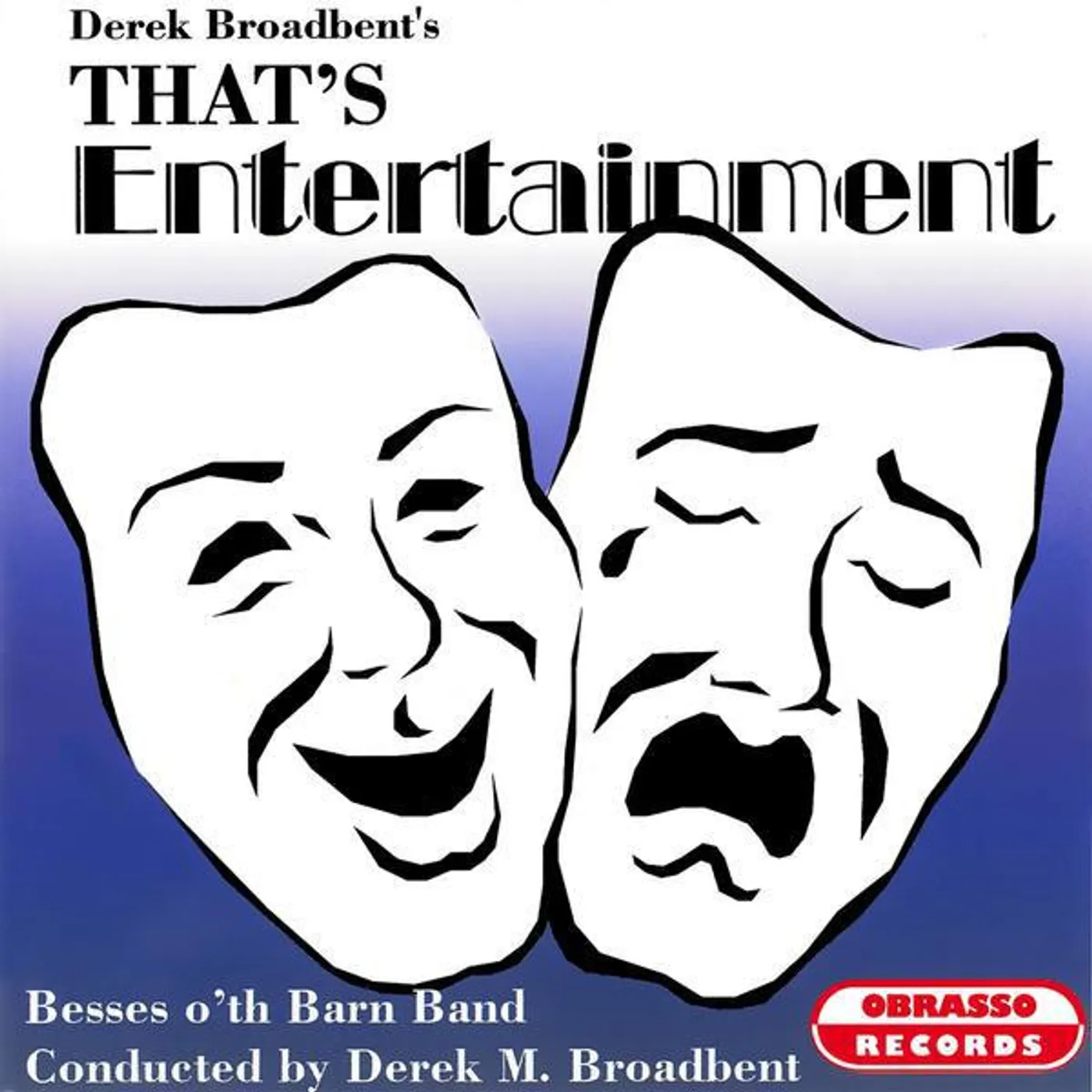 Besses o'th Barn Band & Derek M. Broadbent