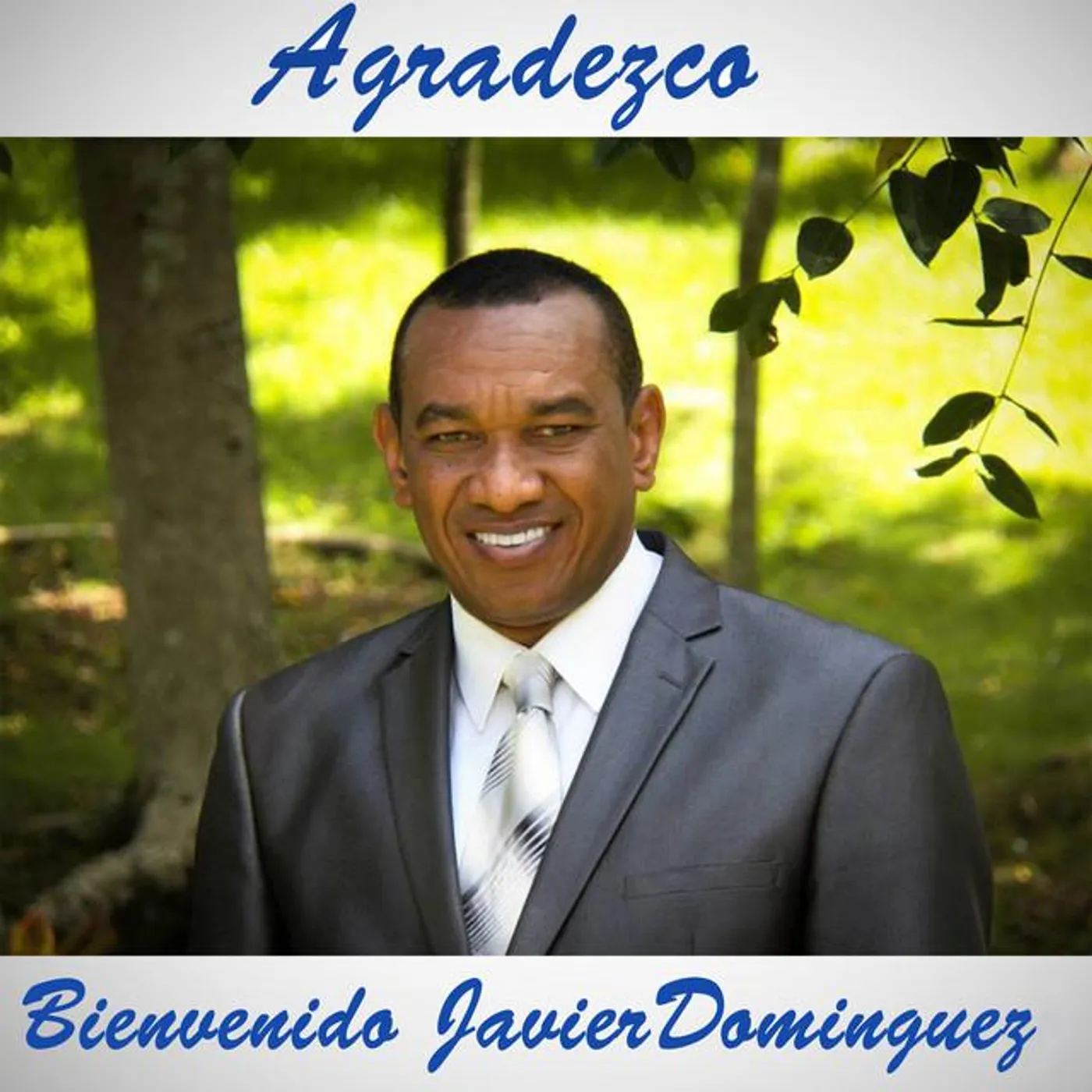 Bienvenido Javier Dominguez