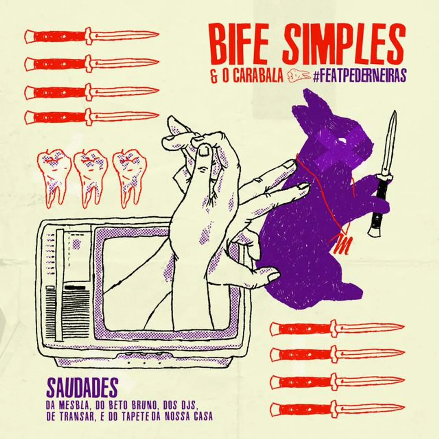 Bife Simples & O Carabala