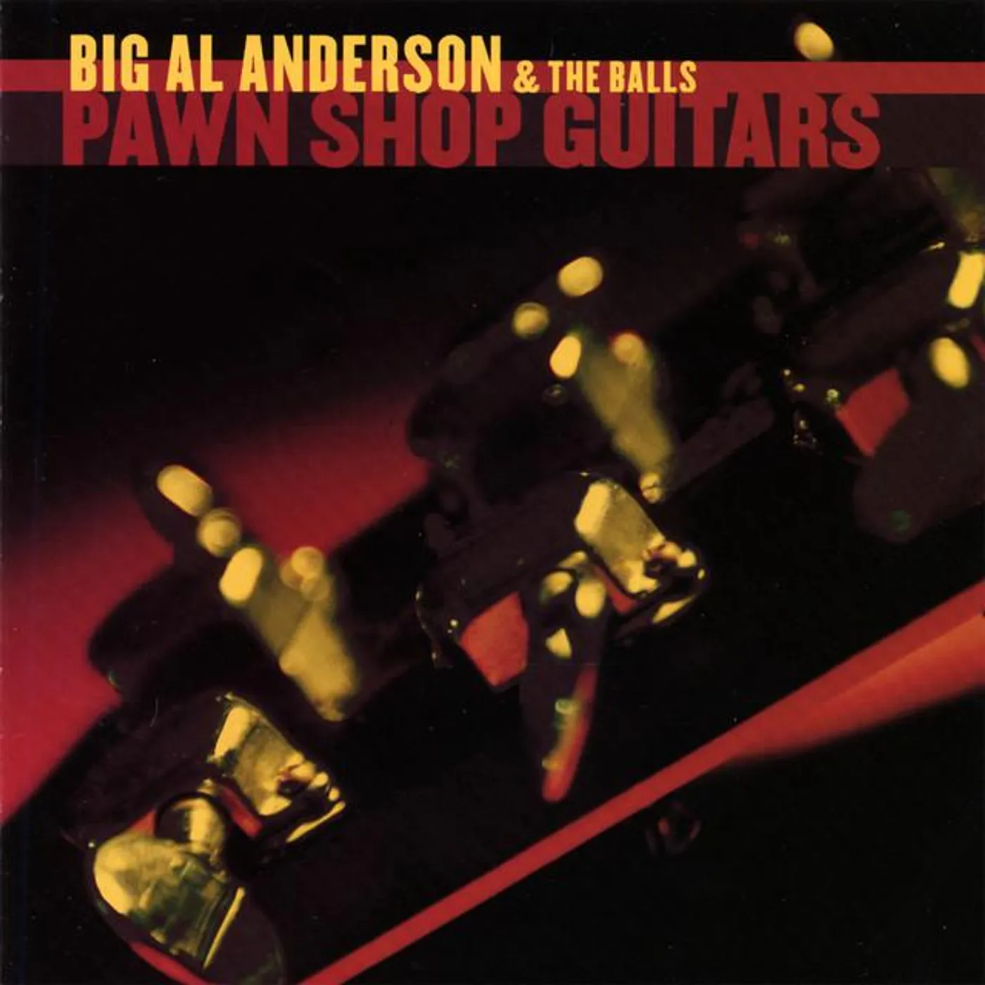 Big Al Anderson and the Balls