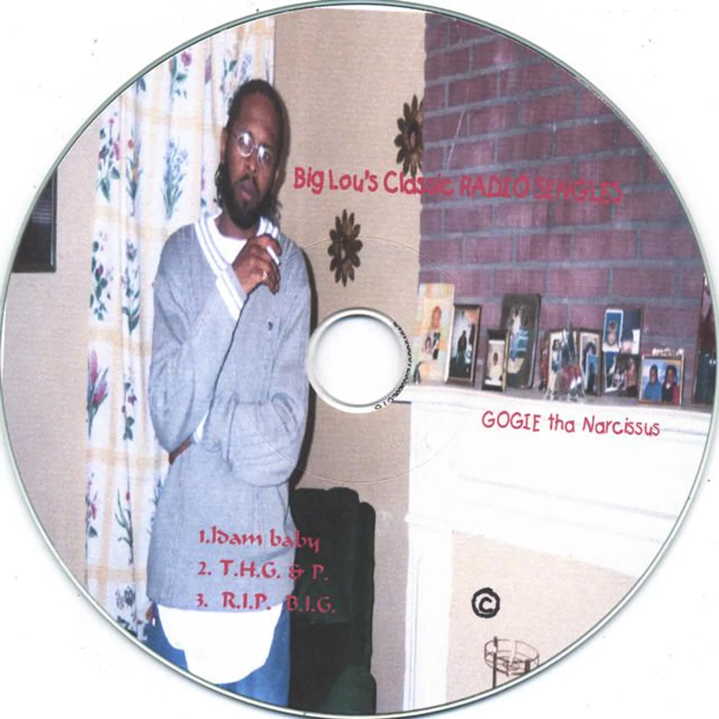 Big Lou. Tha Narcissus