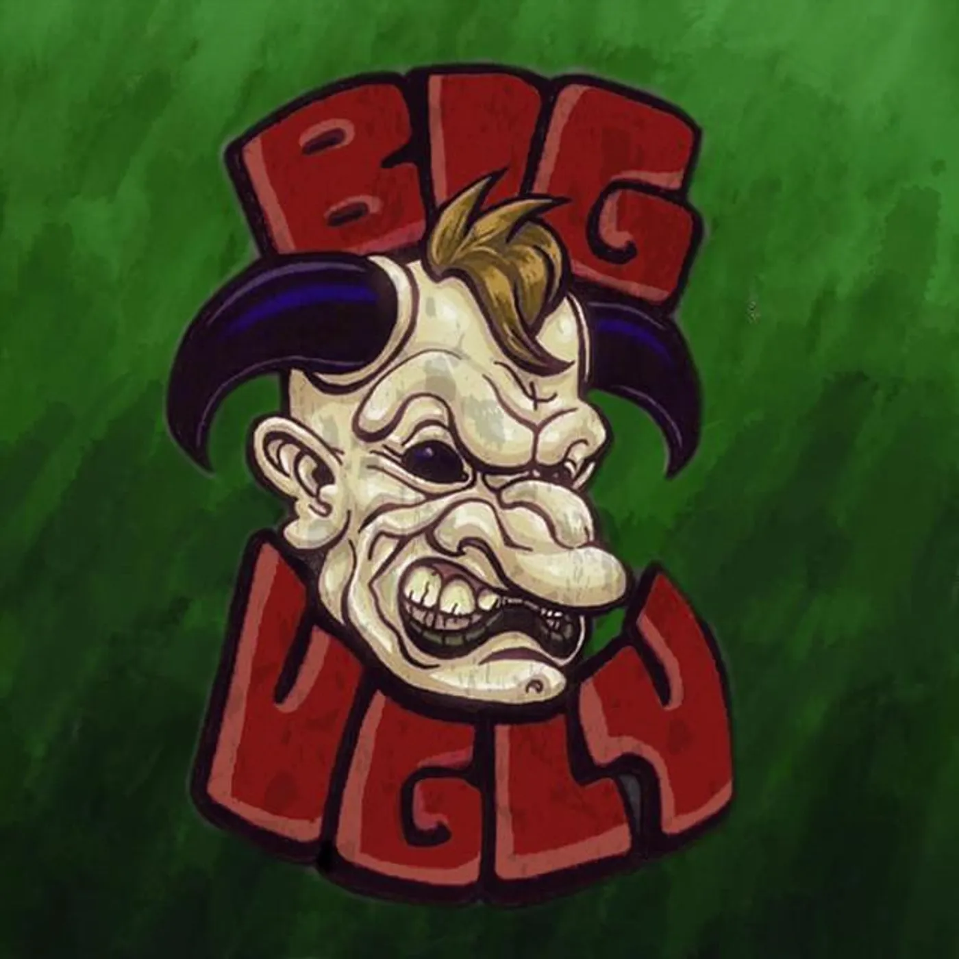 Big Ugly