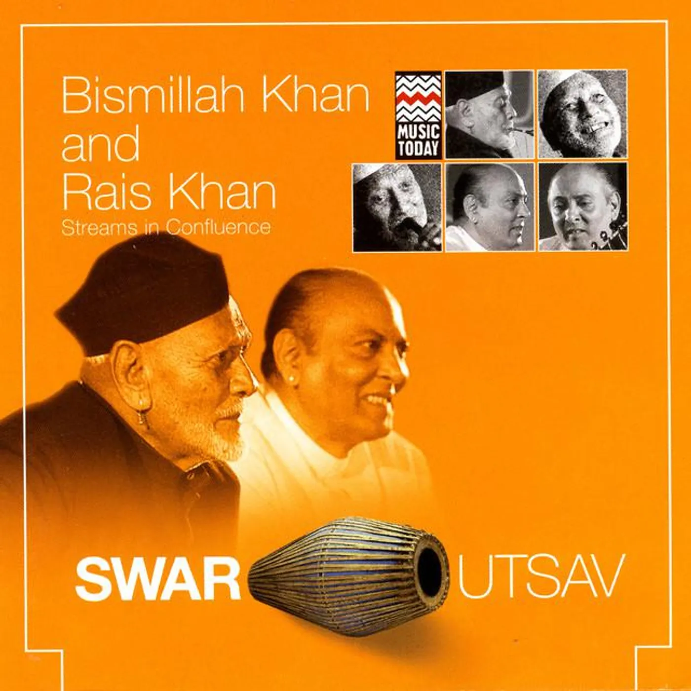 Bismillah Khan & Rais Khan