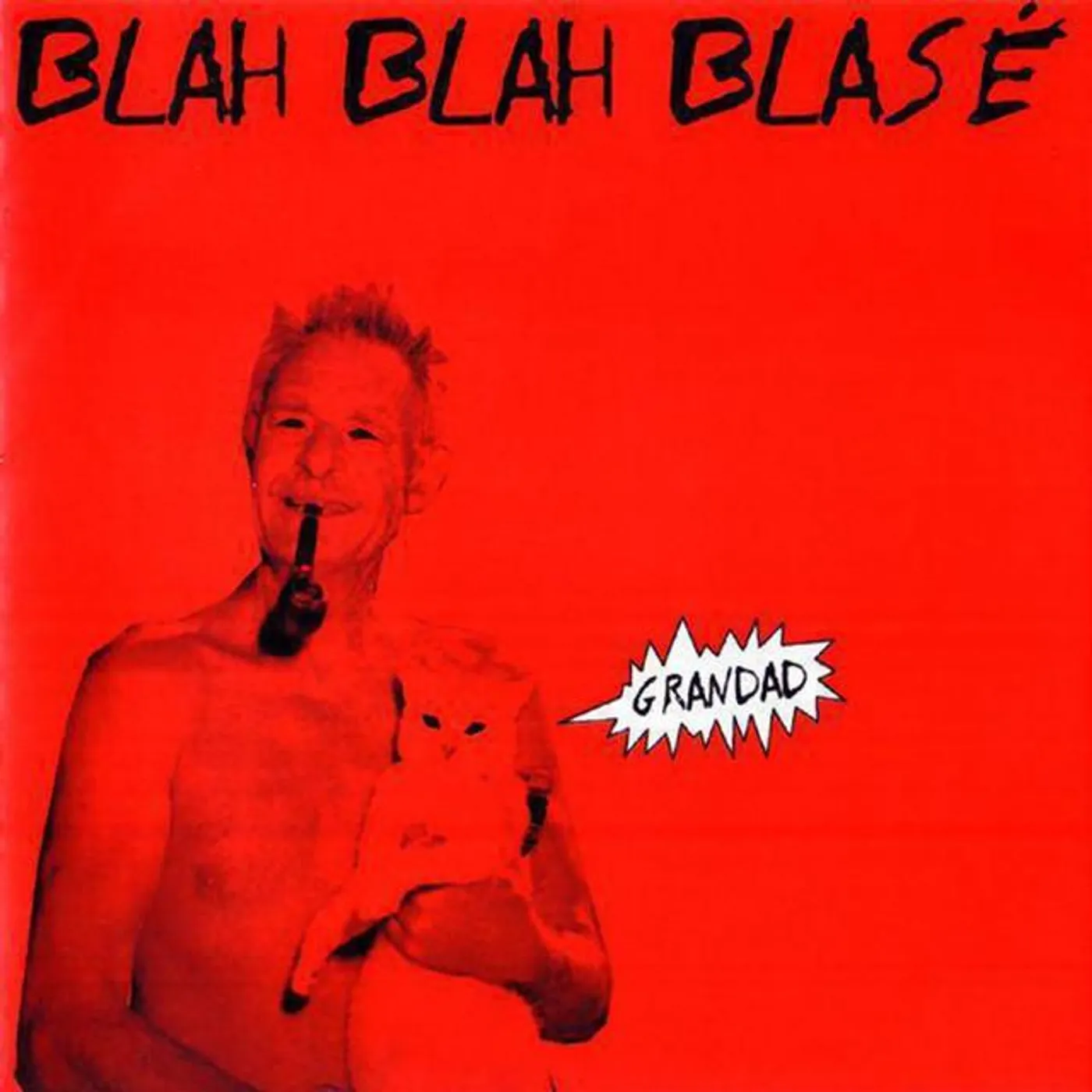 Blah Blah Blasé