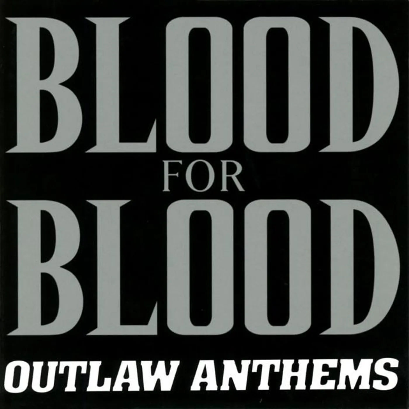 Blood For Blood