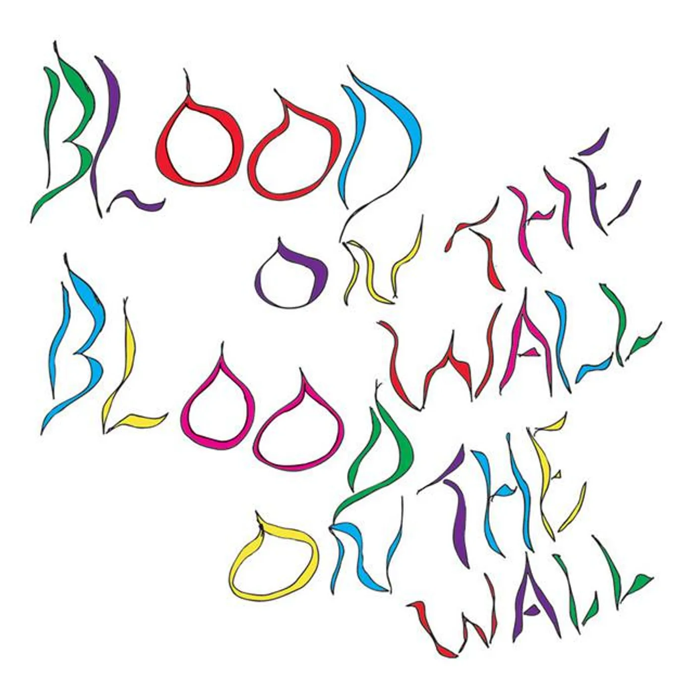 Blood On The Wall