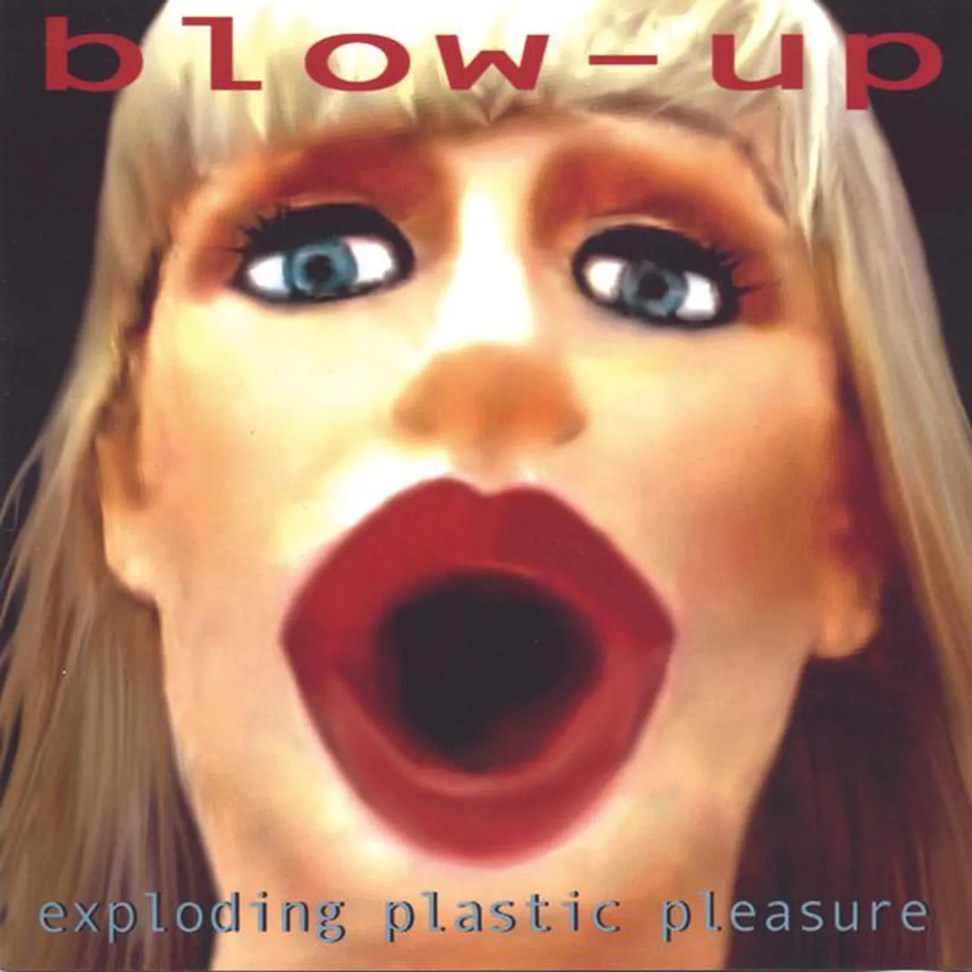 BLOW-UP
