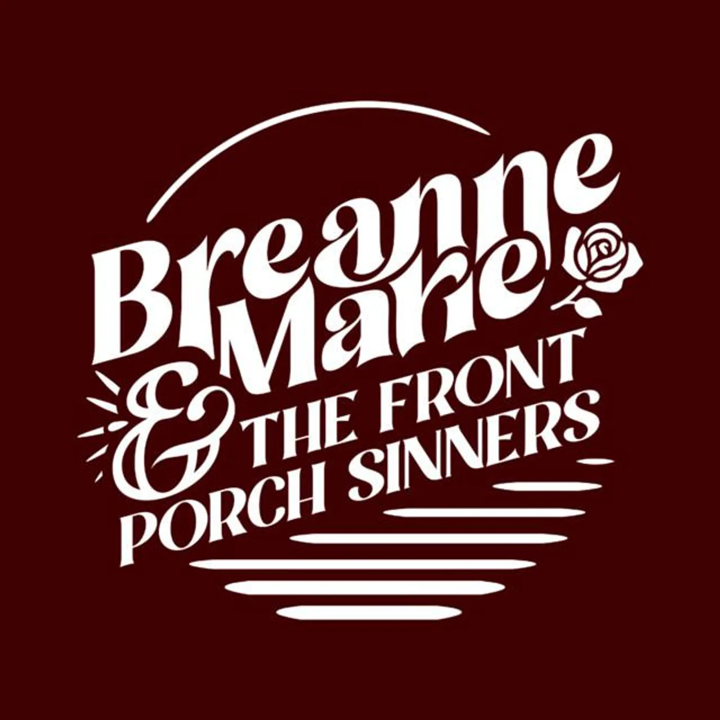 Breanne Marie & the Front Porch Sinners