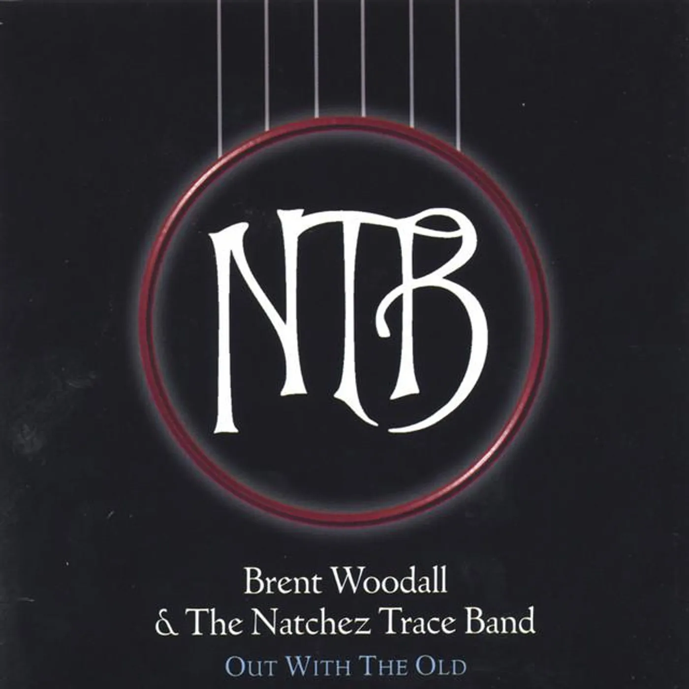 Brent Woodall & the Natchez Trace Band