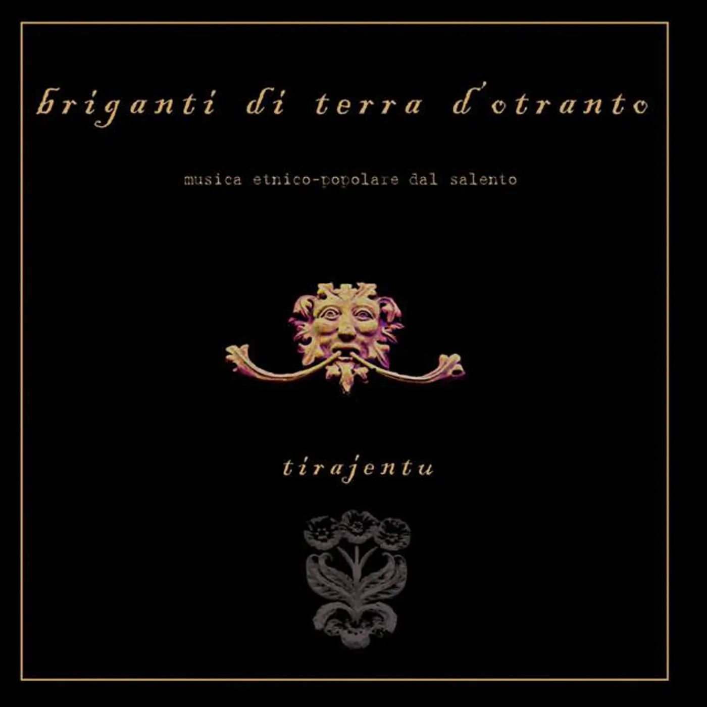 Briganti Di Terra D'Otranto