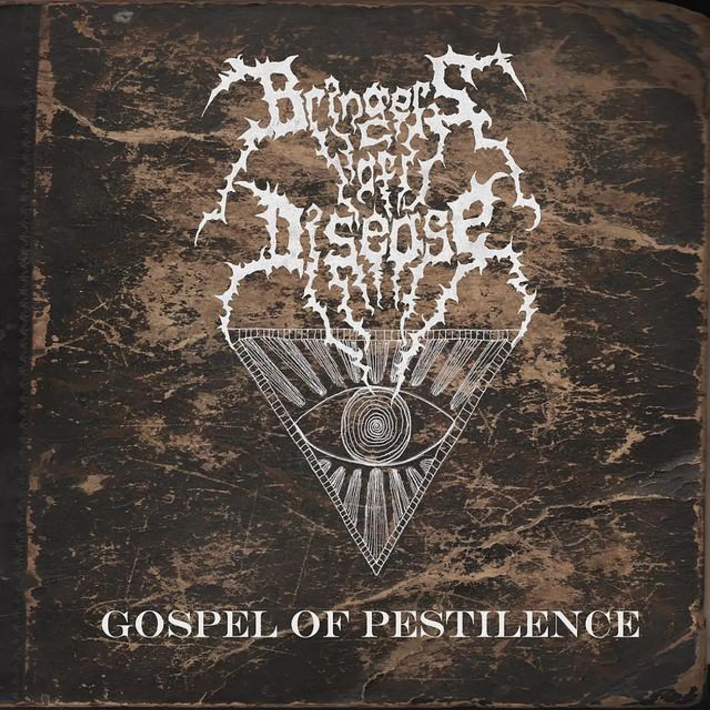 Bringers of Disease