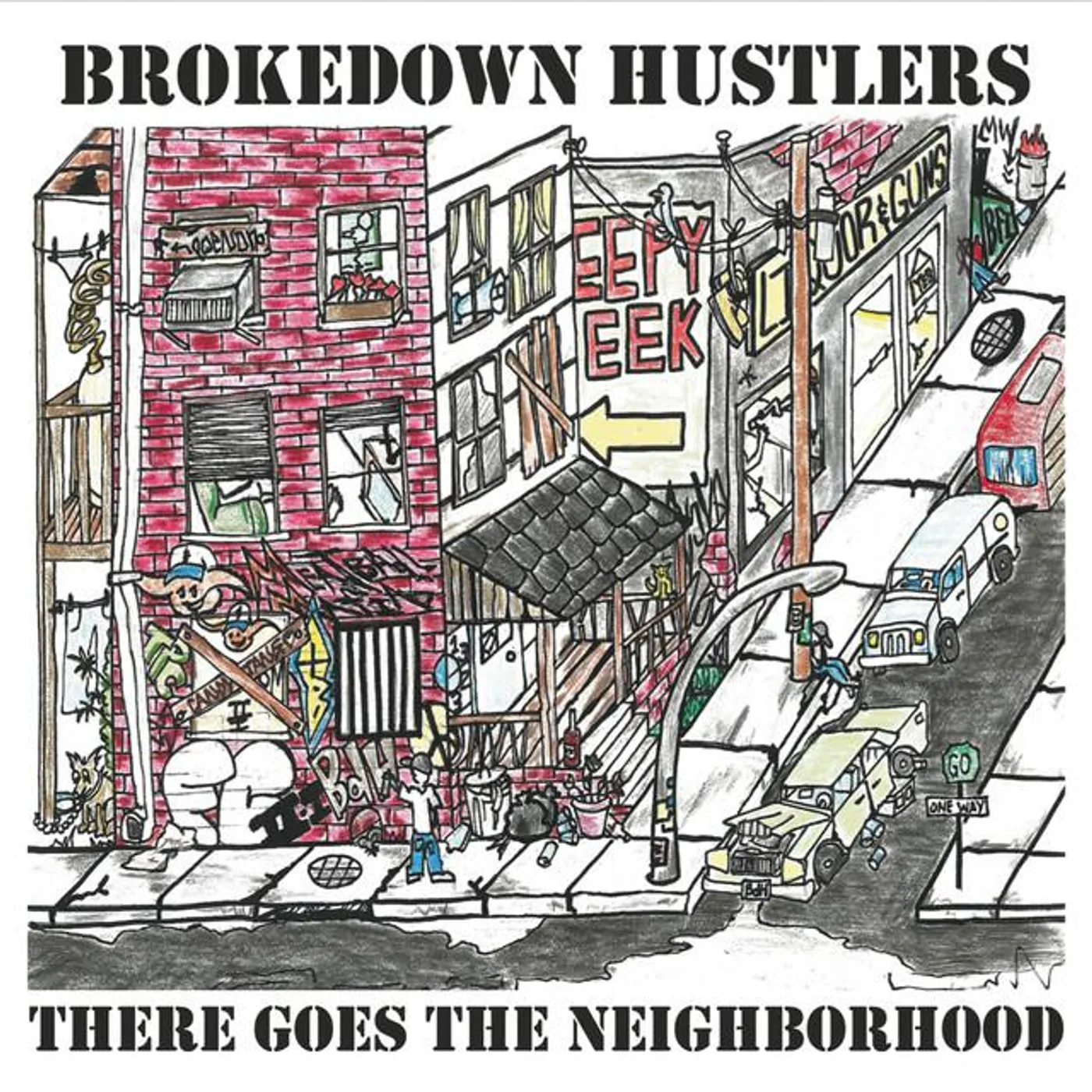 Brokedown Hustlers