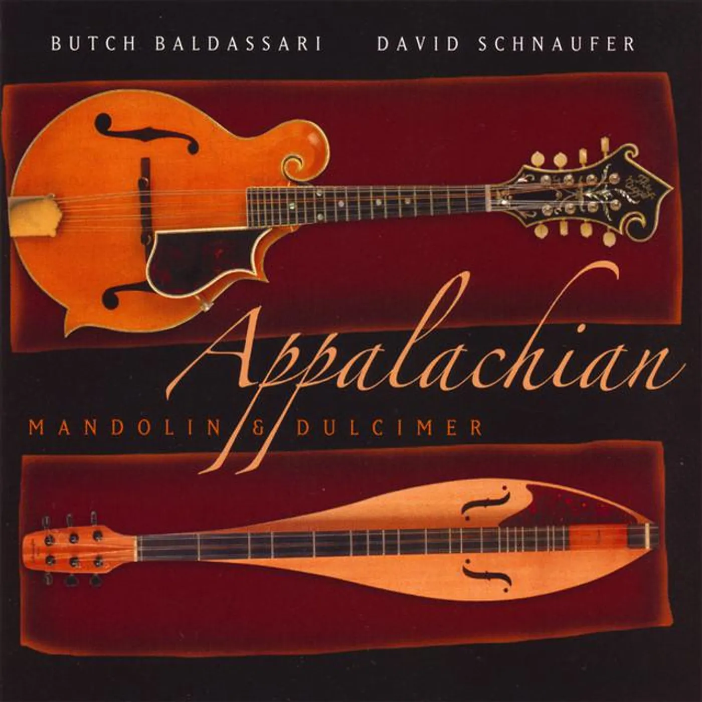 Butch Baldassari & David Schnaufer