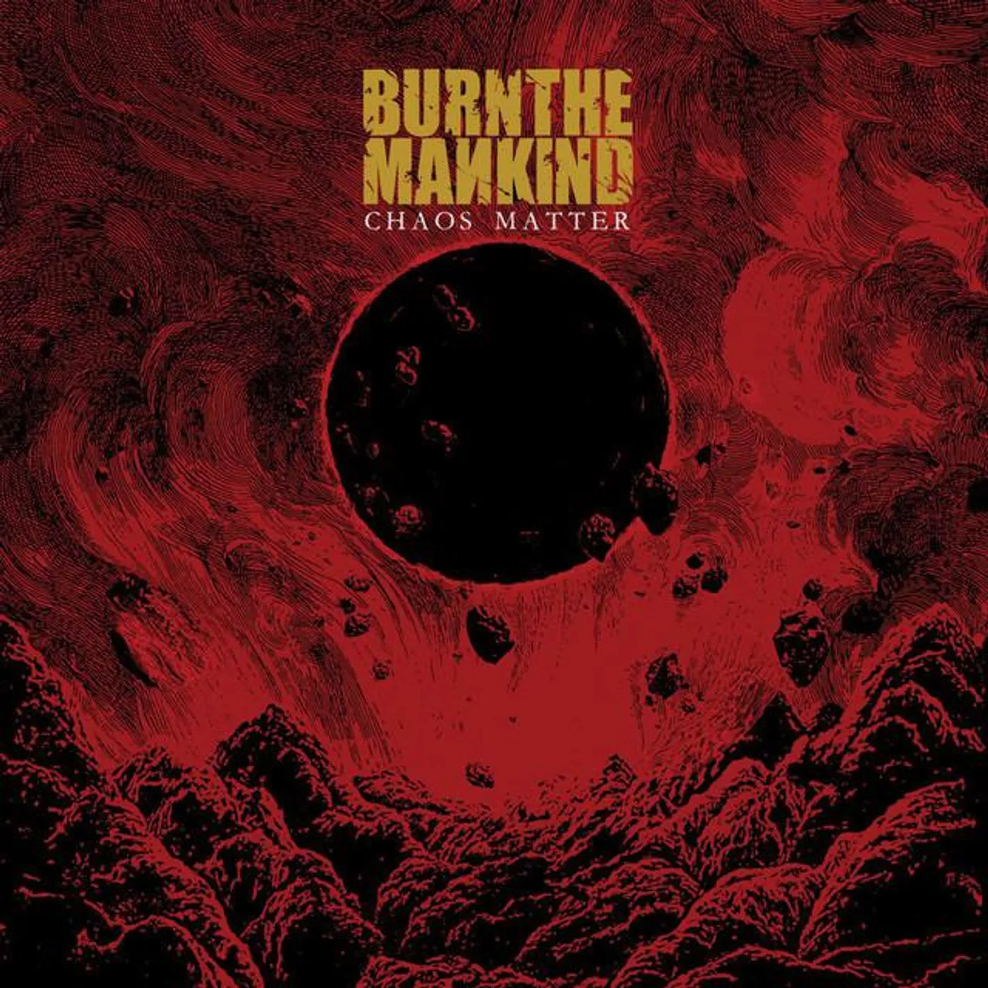 Burn The Mankind