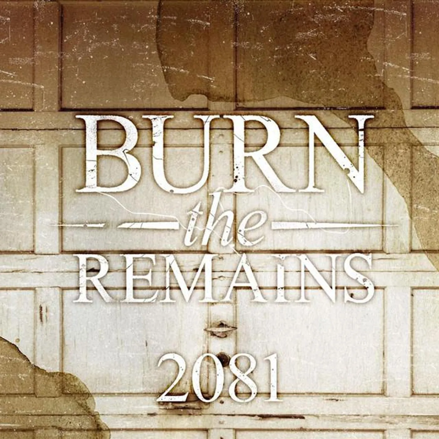 Burn The Remains