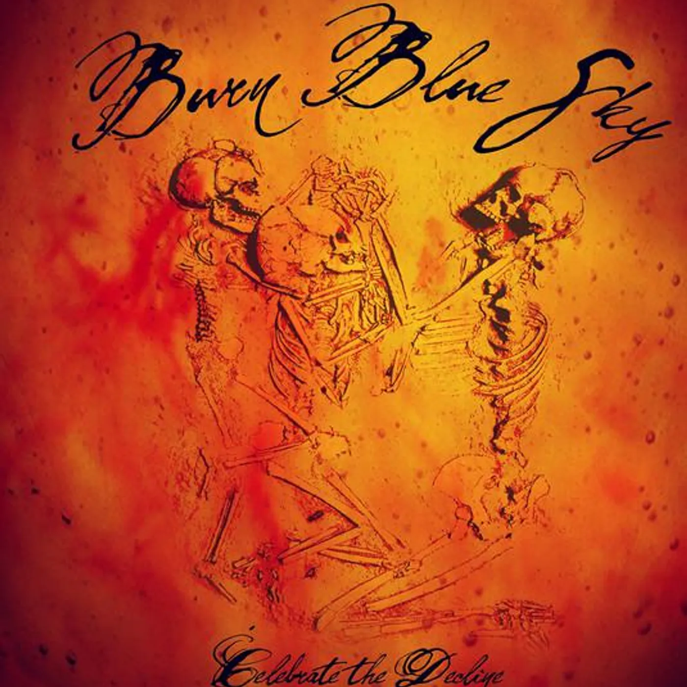 Burn Blue Sky