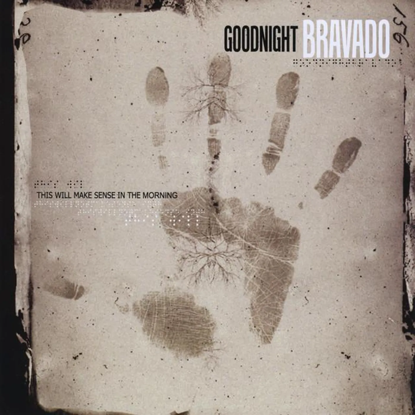 Goodnight Bravado
