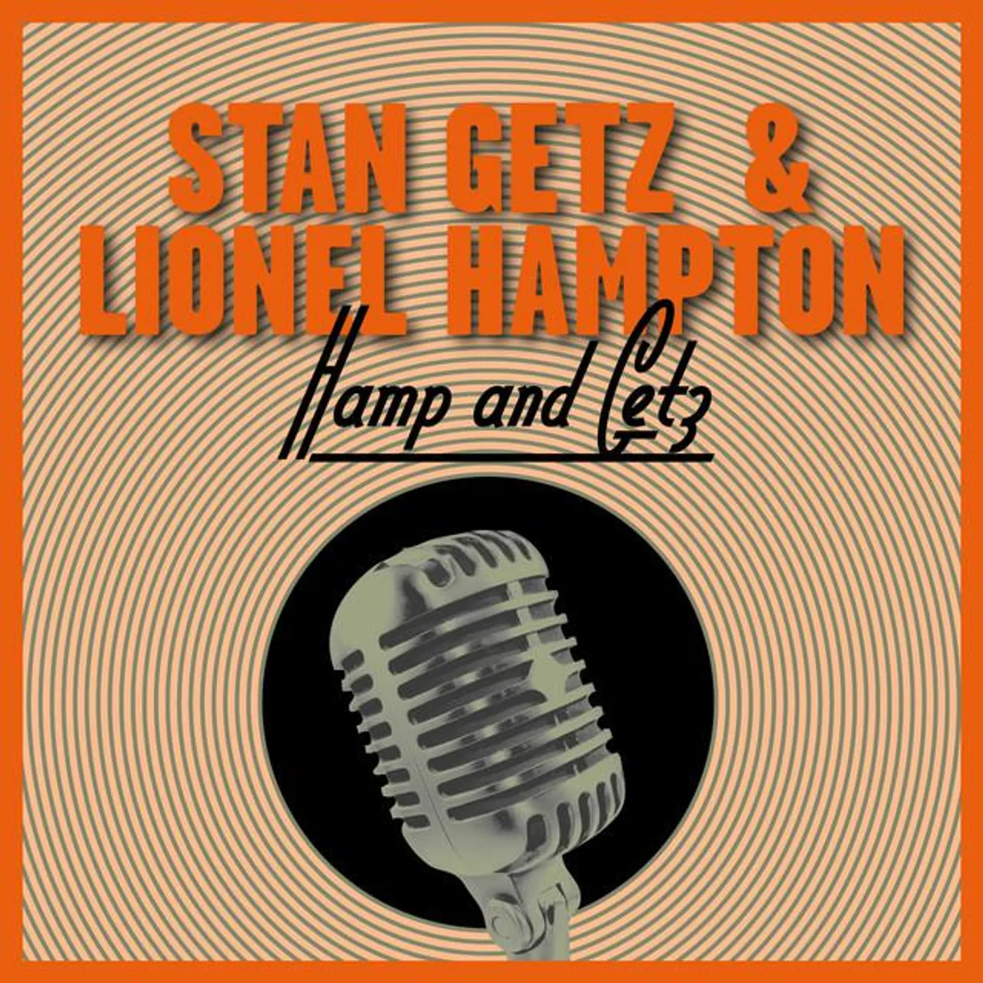 Stan Getz & Lionel Hampton