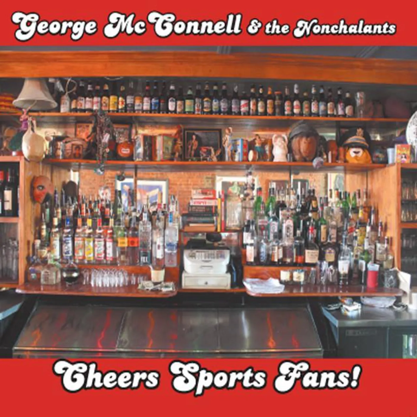 George McConnell & the Nonchalants Brand Page