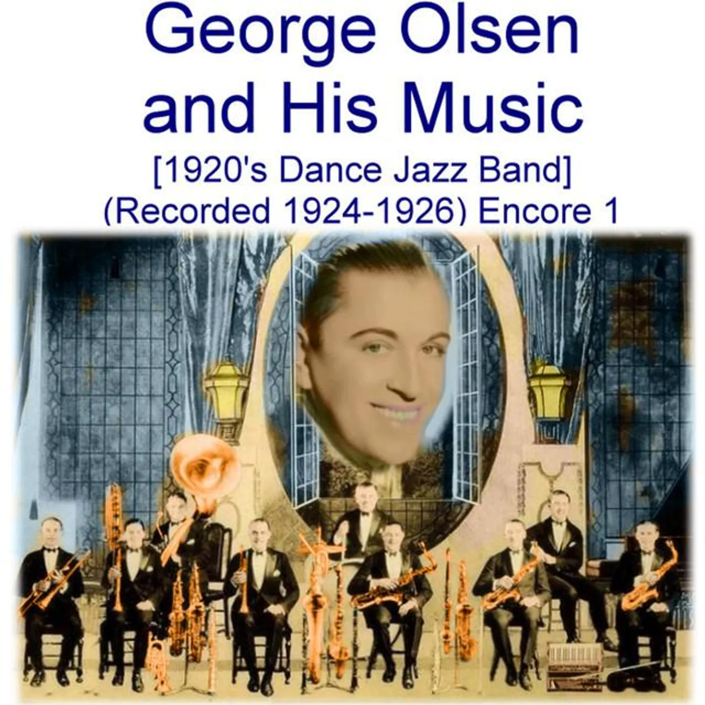 George Olsen and His Music