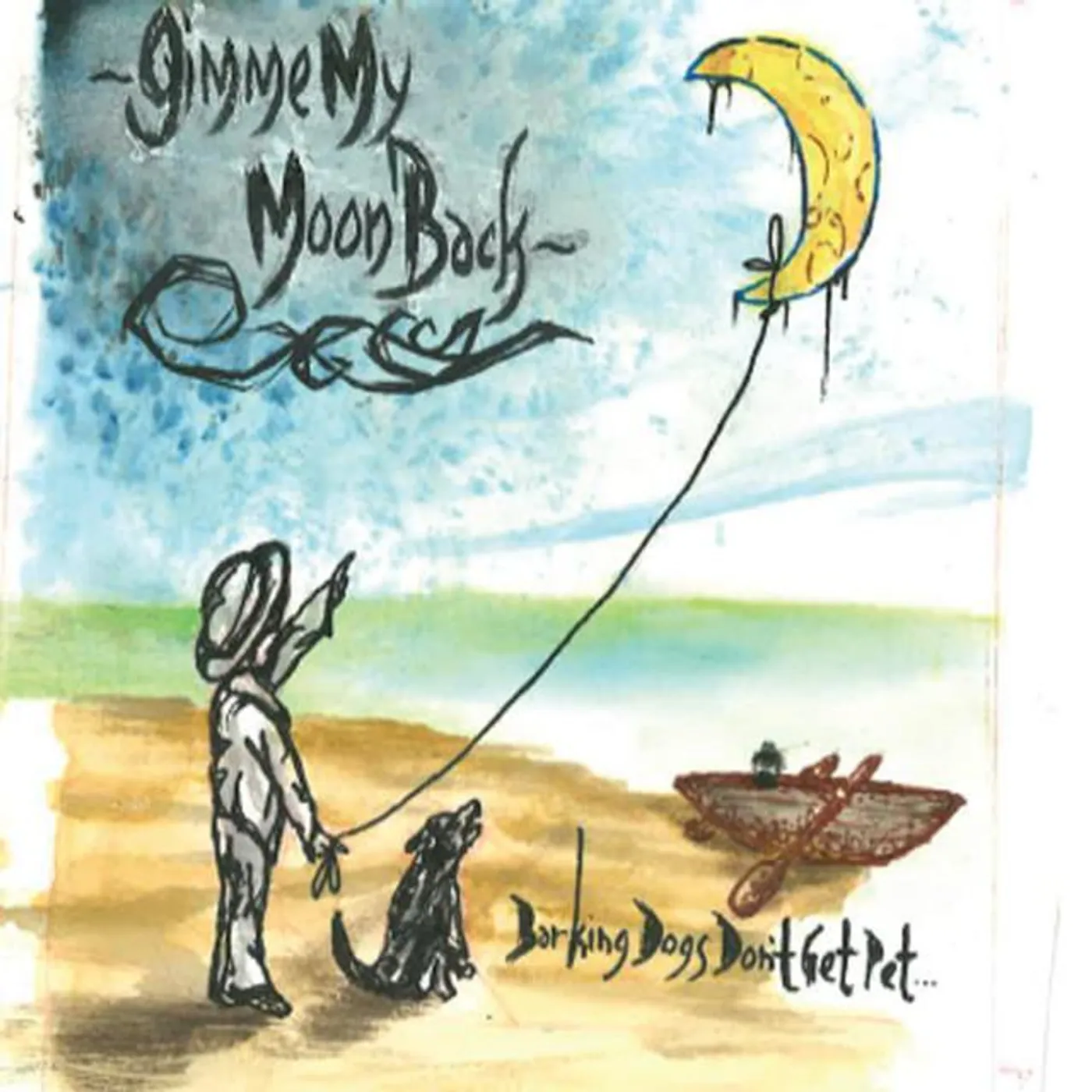 Gimme My Moon Back