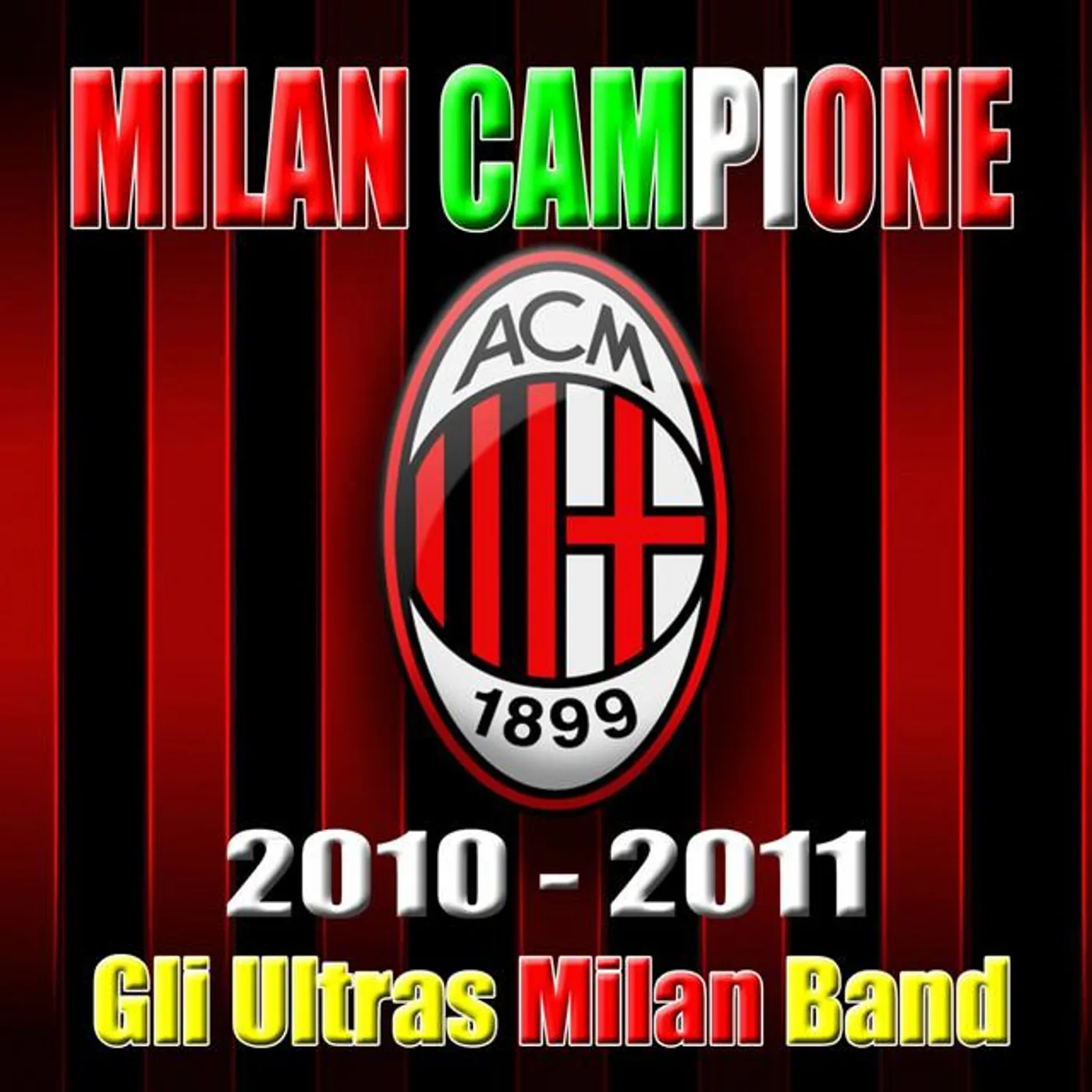Gli Ultras Milan Band