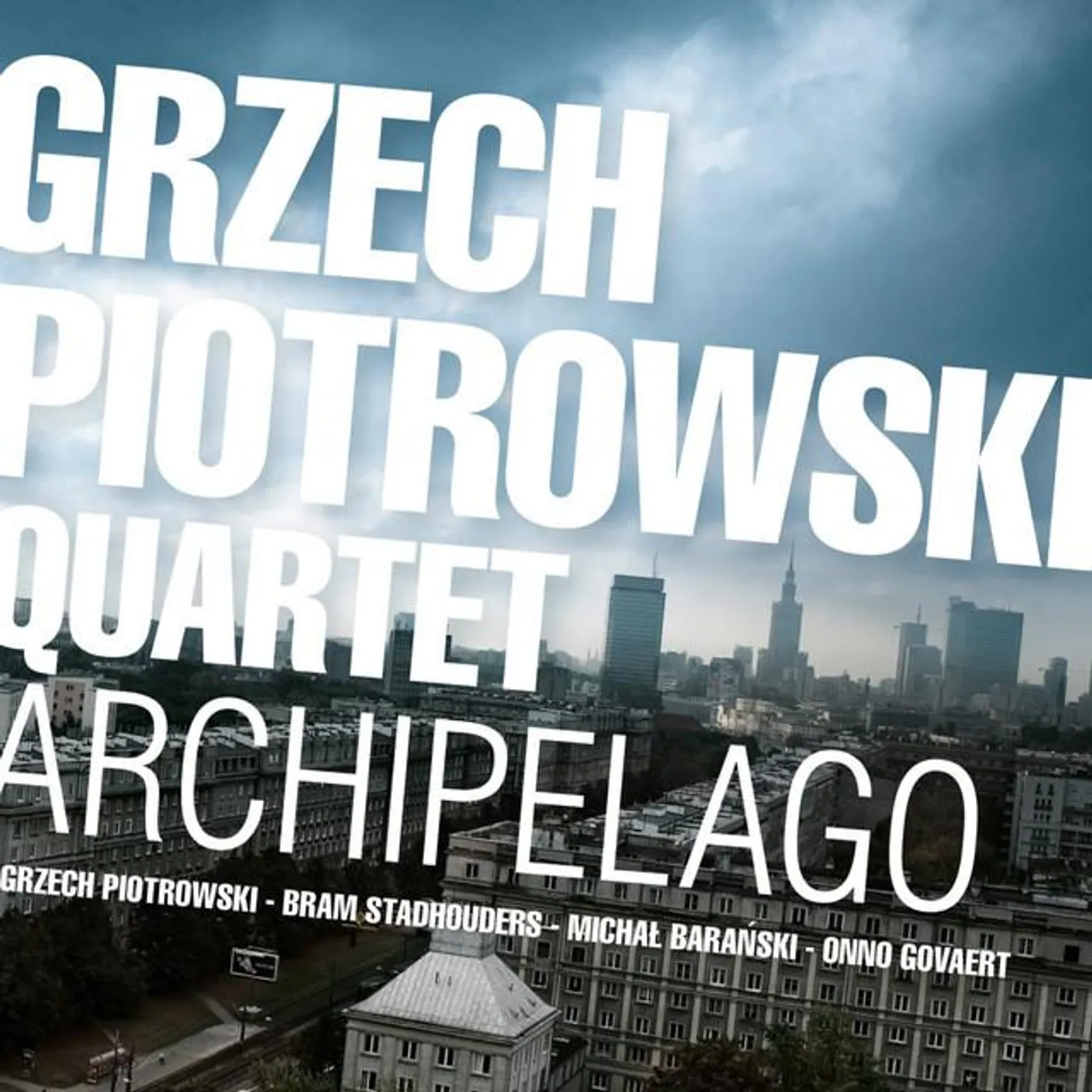 Grzech Piotrowski Quartet Brand Page