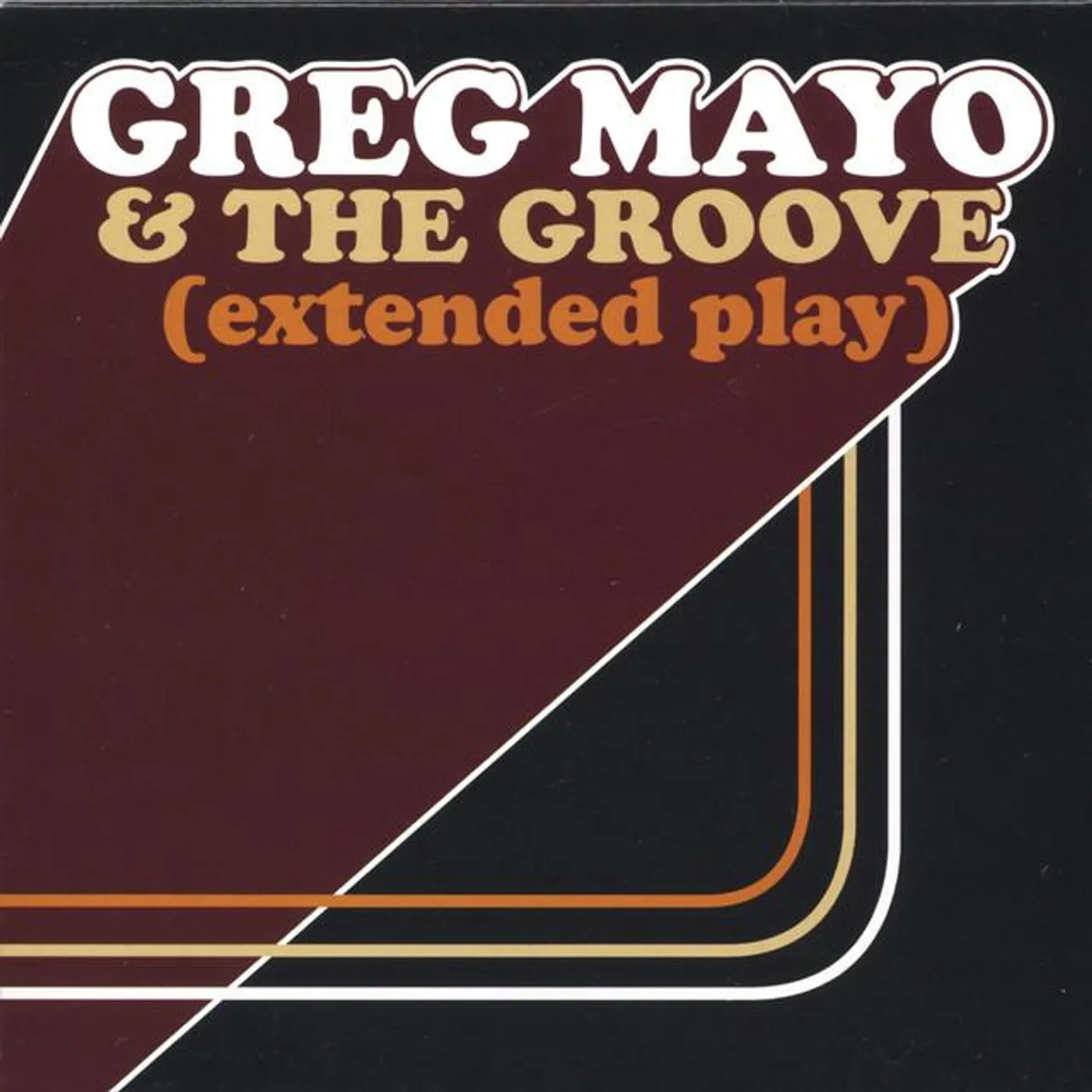 Greg Mayo and The Groove