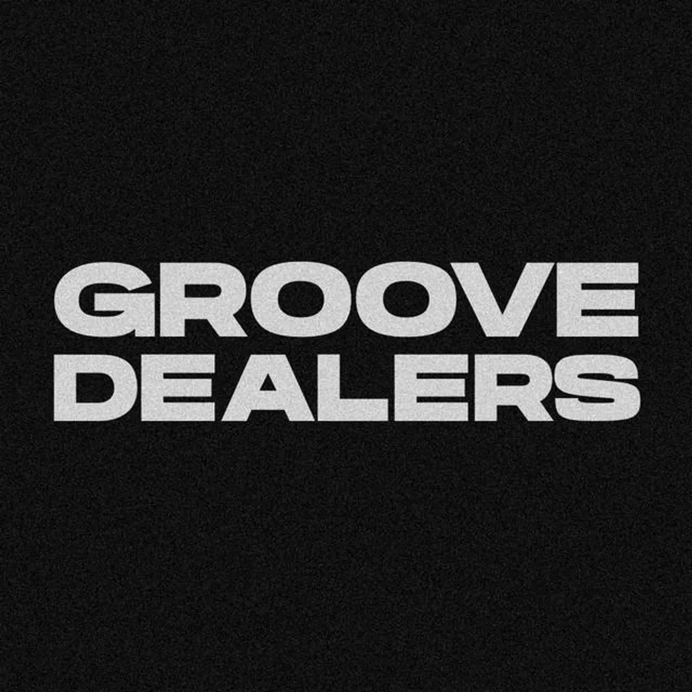 Groove Dealers
