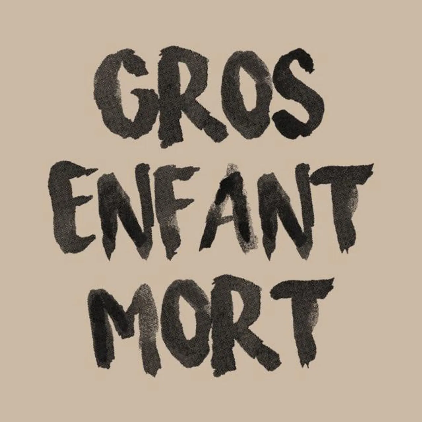 Gros Enfant Mort Brand Page