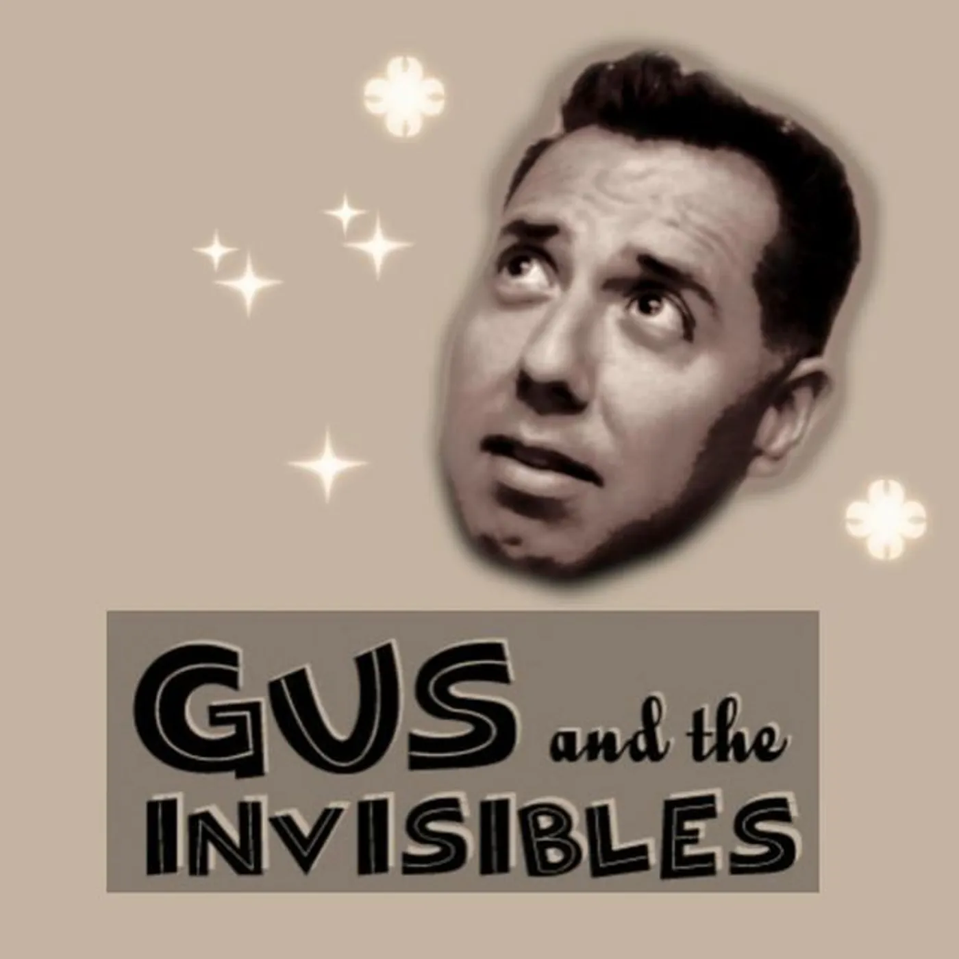 Gus & the Invisibles