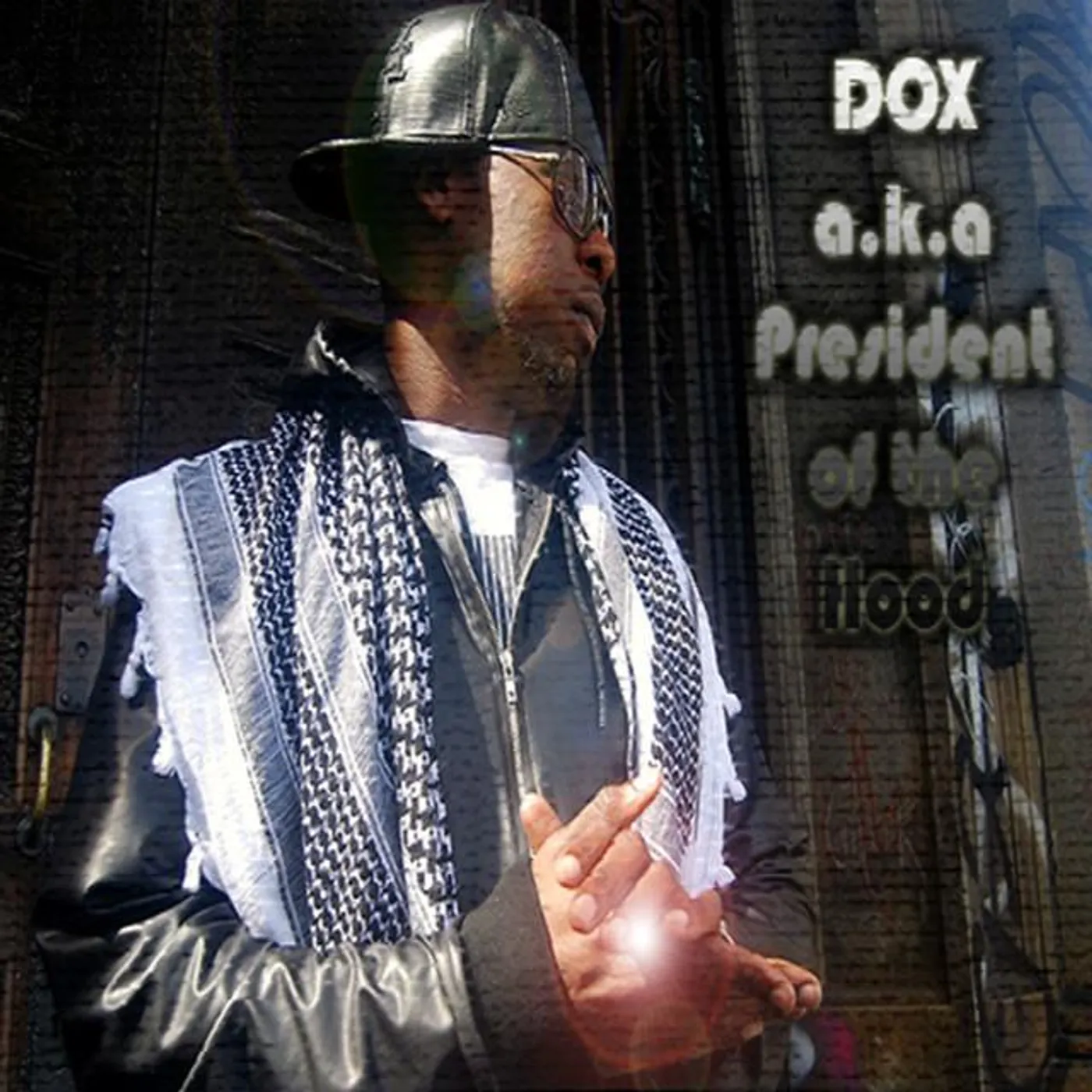 DOX a.k.a Young President Of The Hood