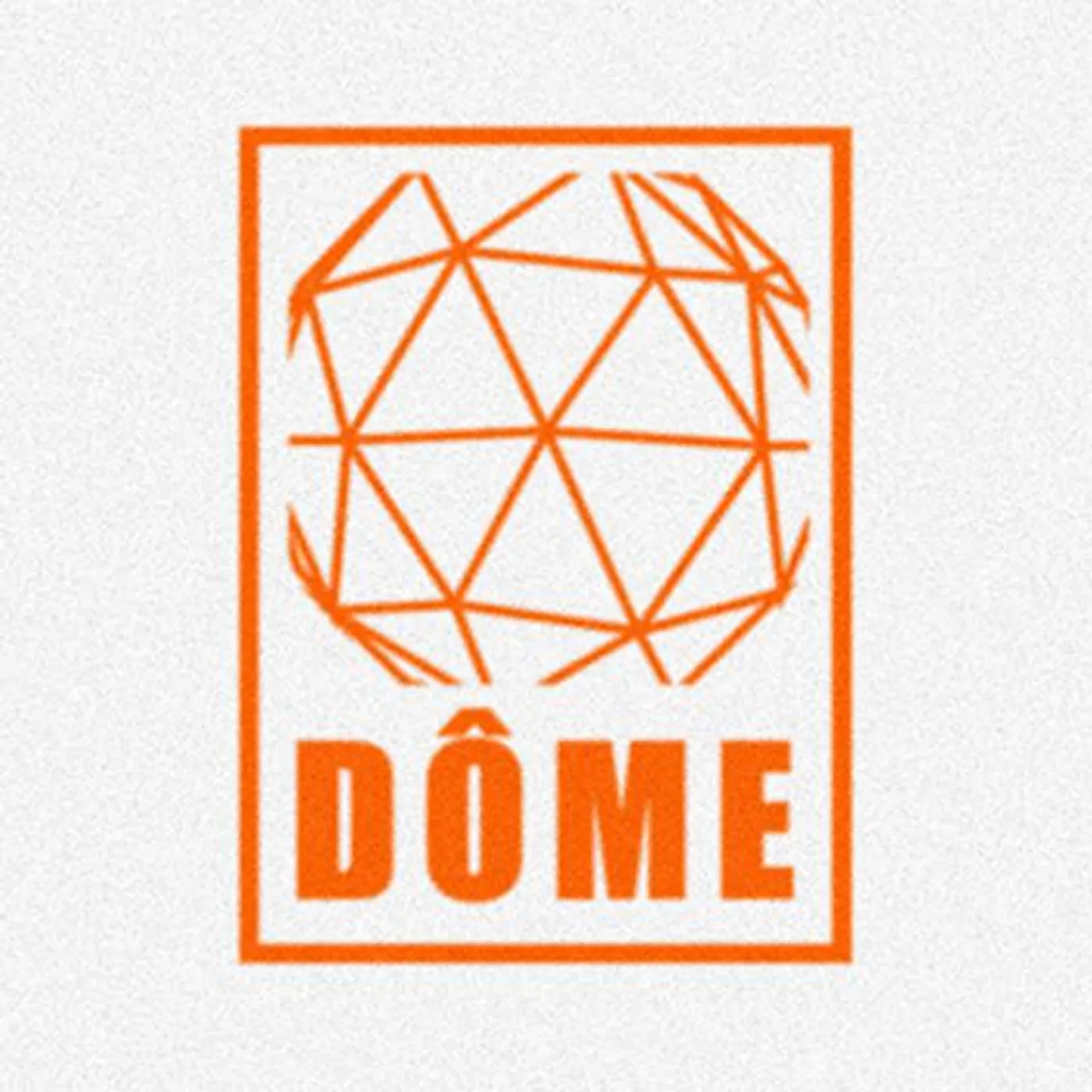 Dome