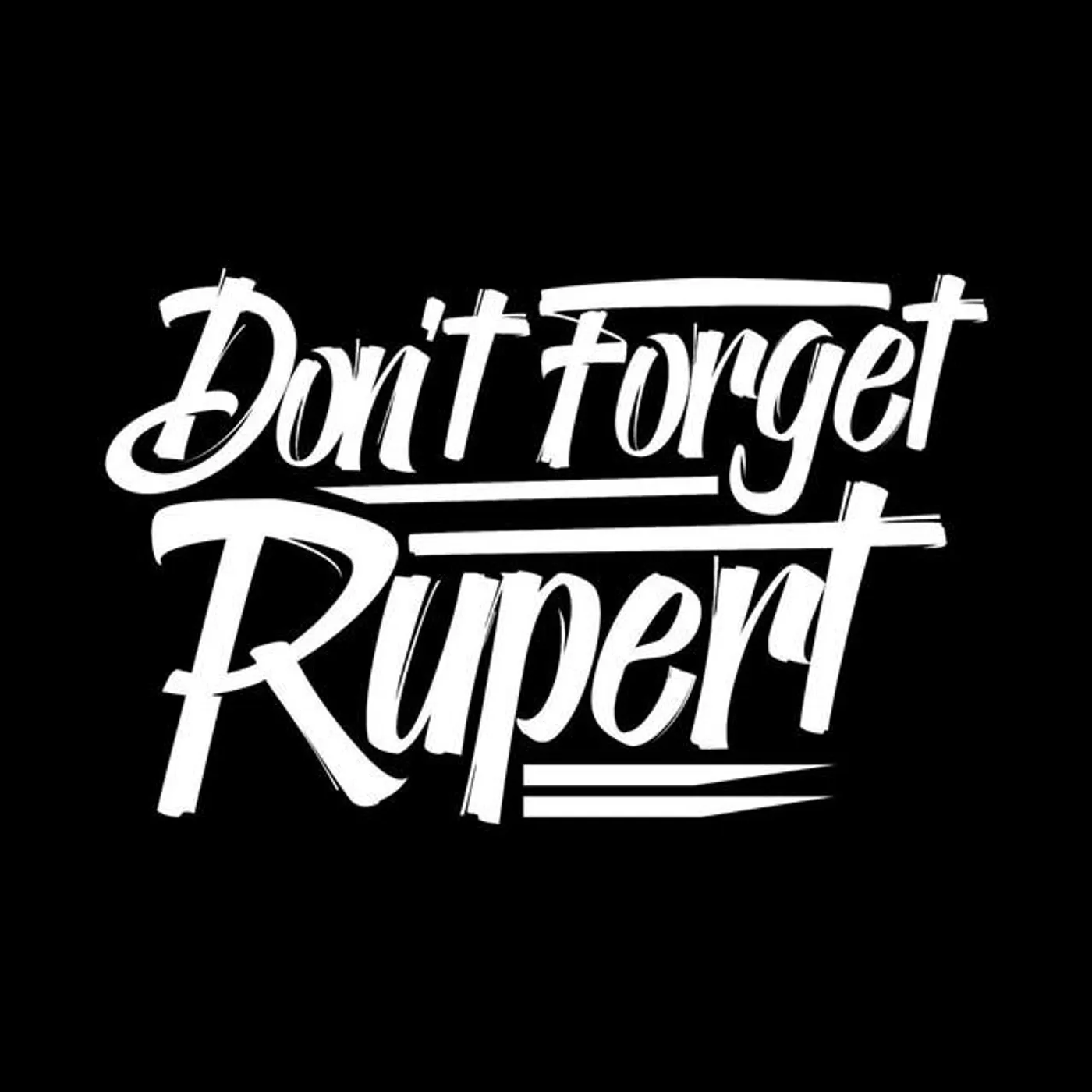Don't Forget Rupert Brand Page