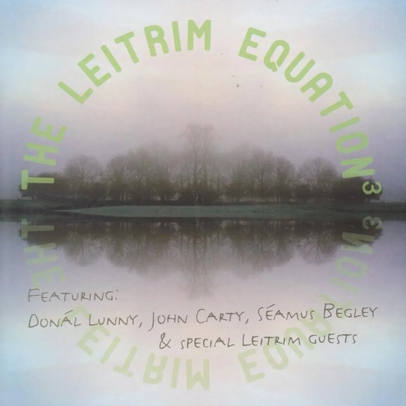 Donal Lunny and John Carty and Seamus Begley