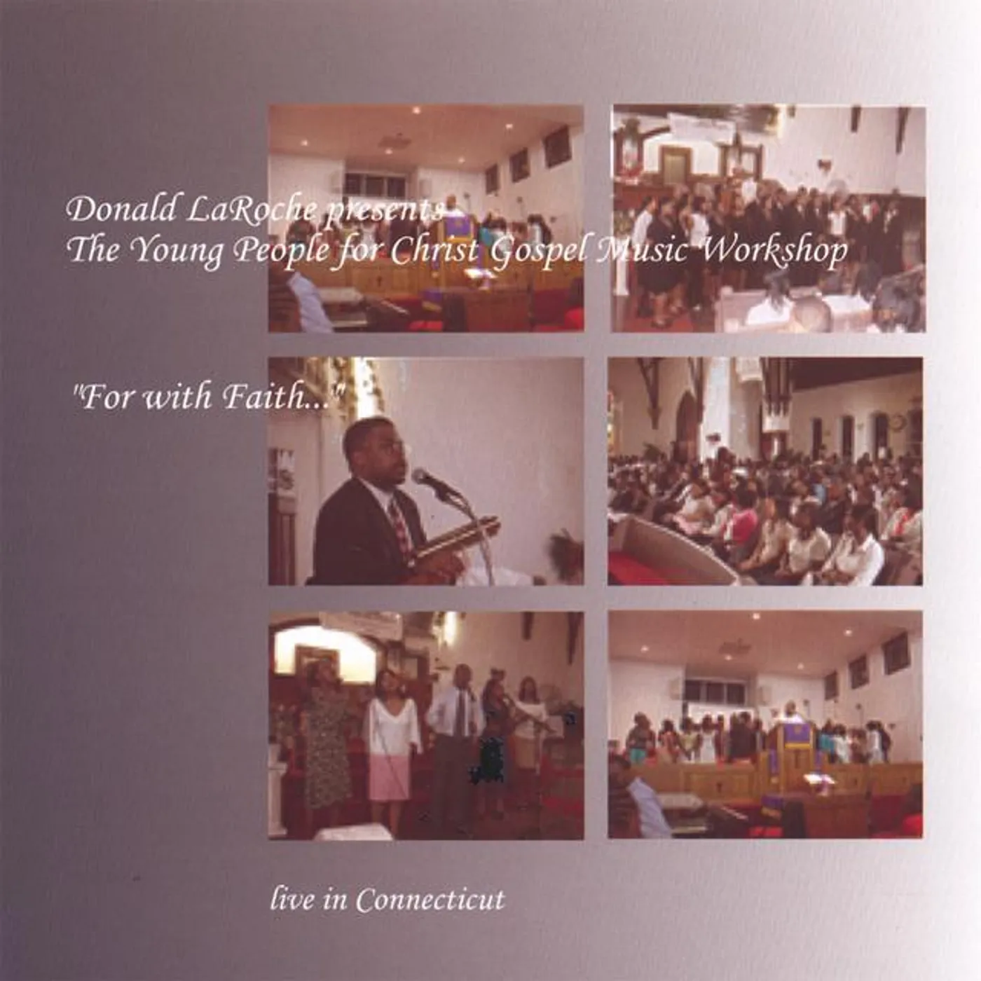 Donald LaRoche & the YPC Gospel Music Convention
