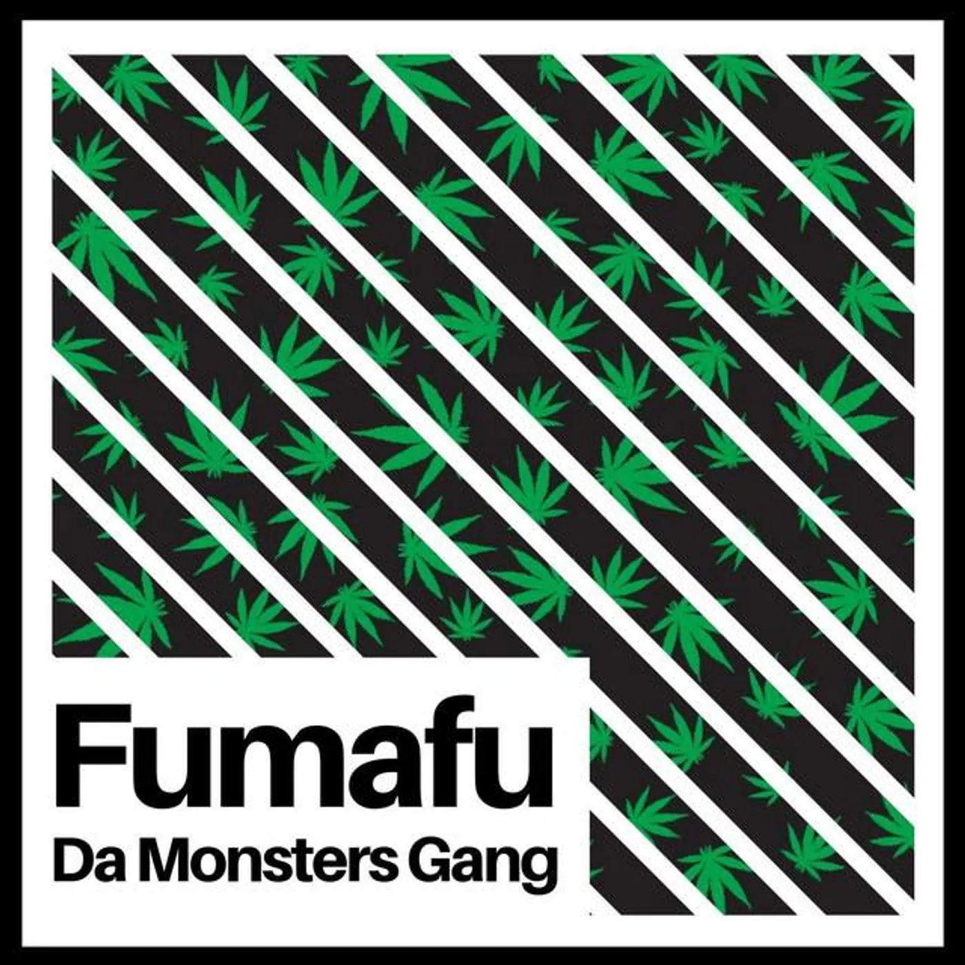 Da Monsters Gang