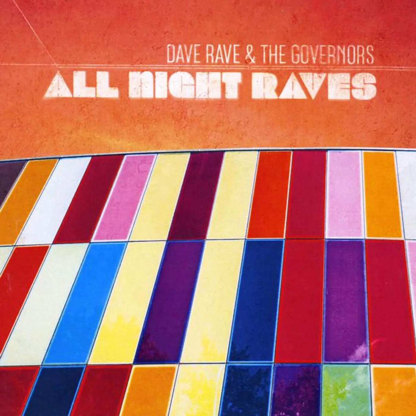 Dave Rave and the Governors Brand Page