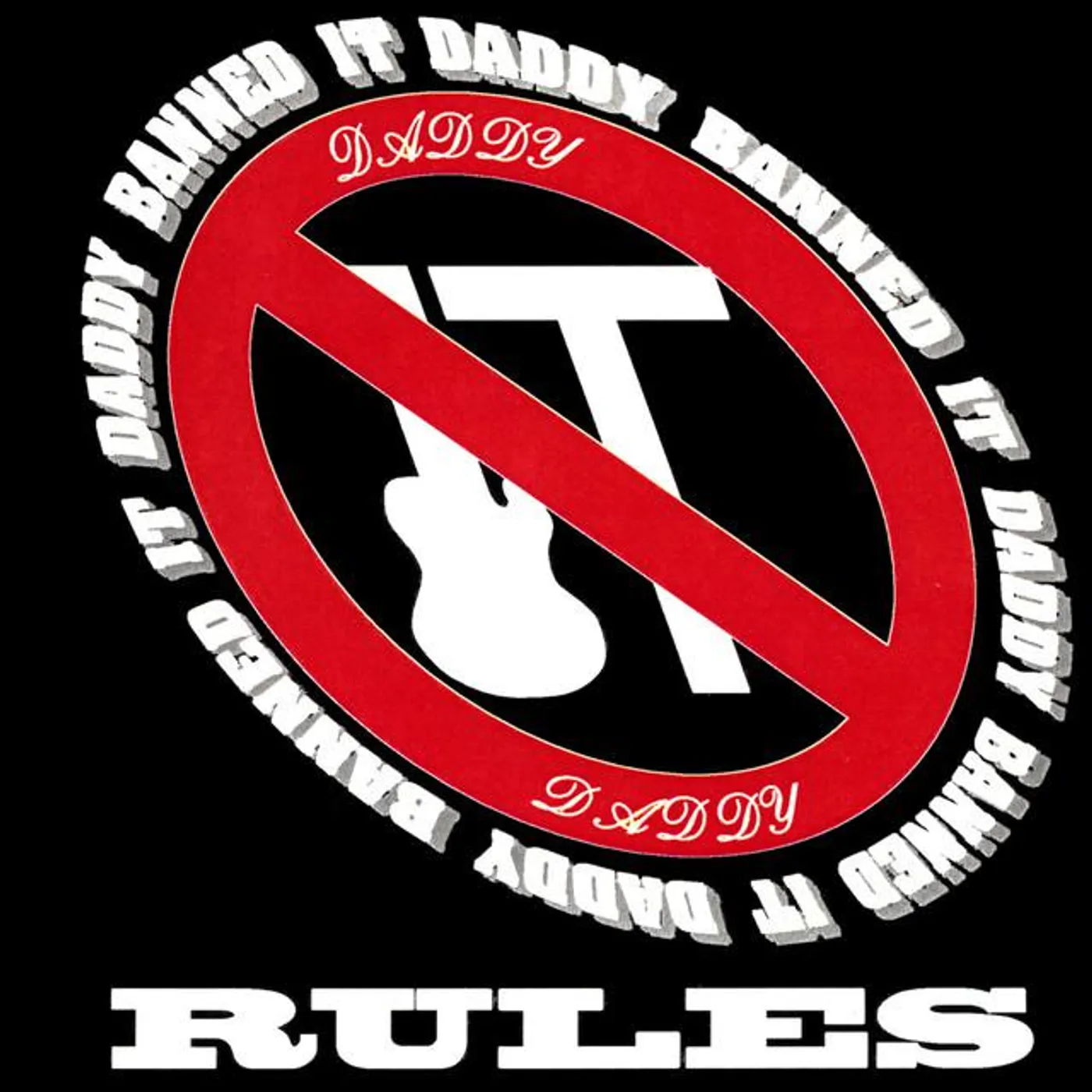 Daddy Banned It Brand Page