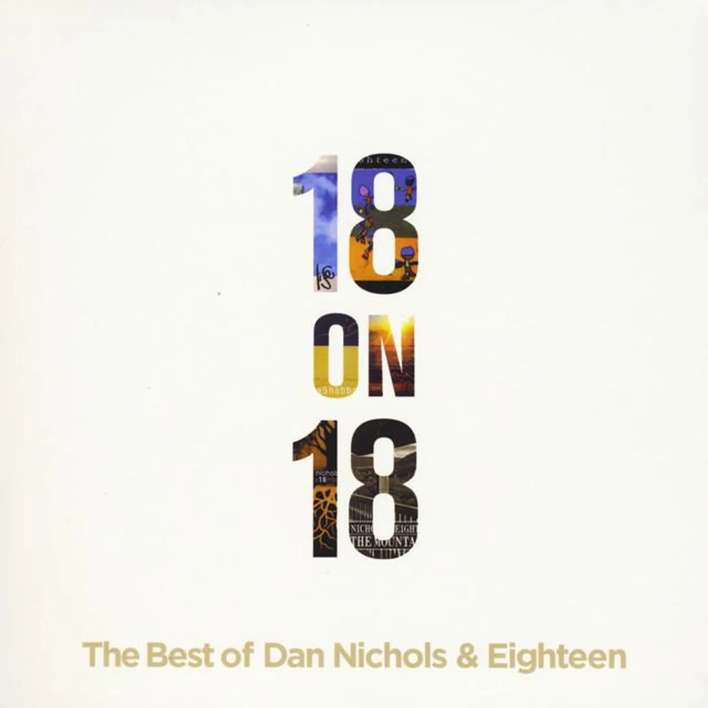 Dan Nichols and Eighteen Brand Page