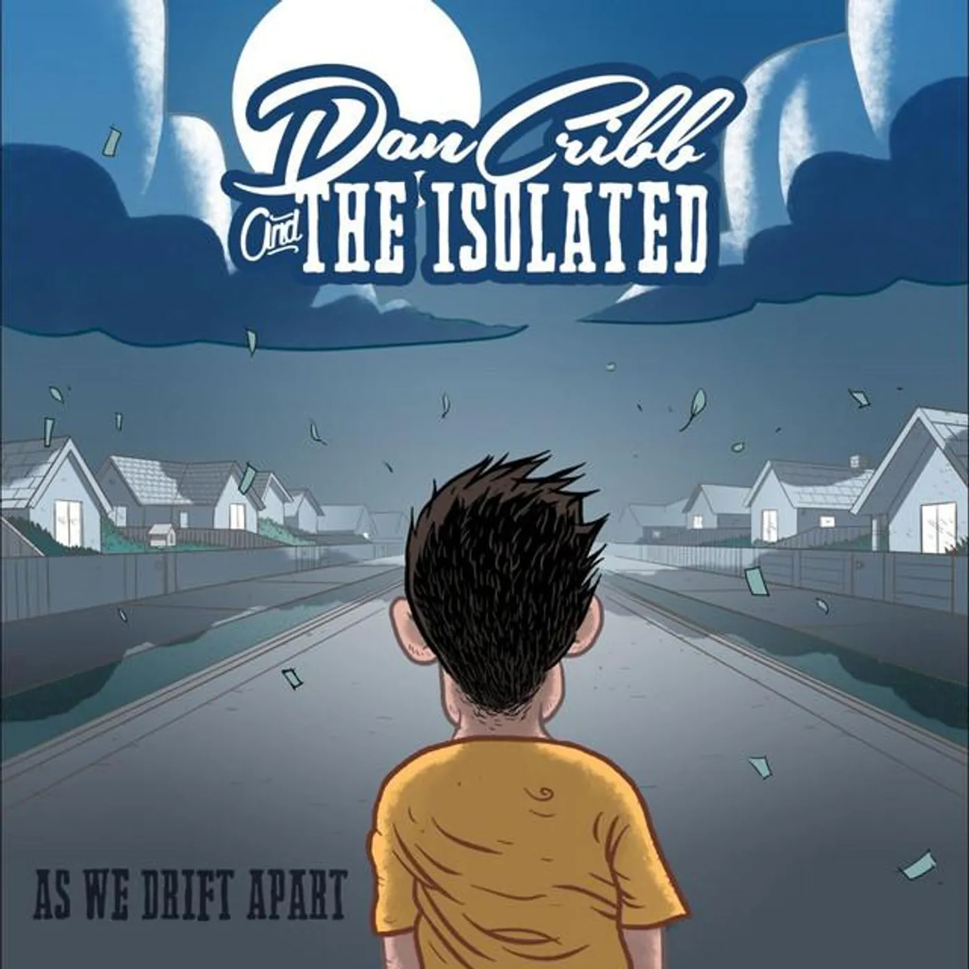 Dan Cribb & The Isolated