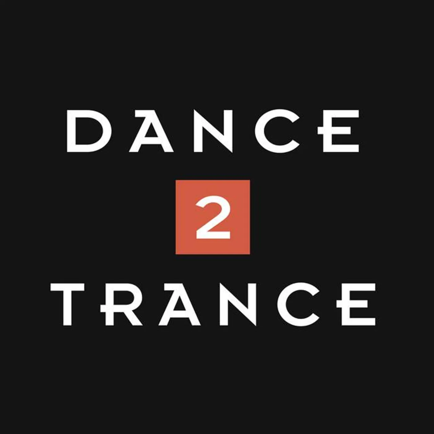 Dance 2 Trance