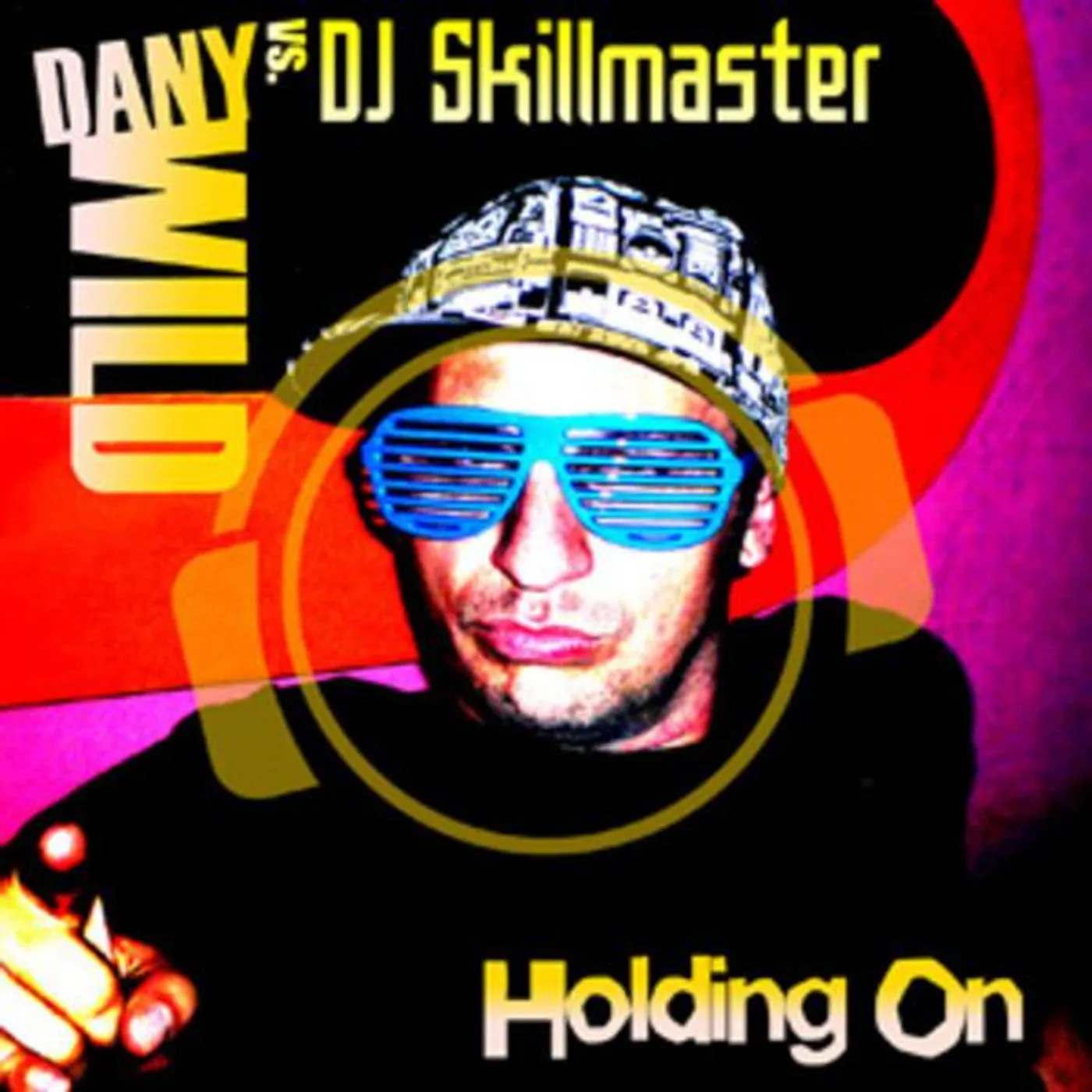 Dany Wild vs. DJ Skillmaster