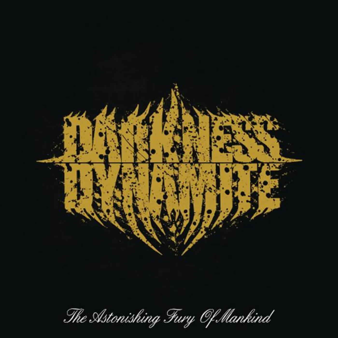 Darkness Dynamite