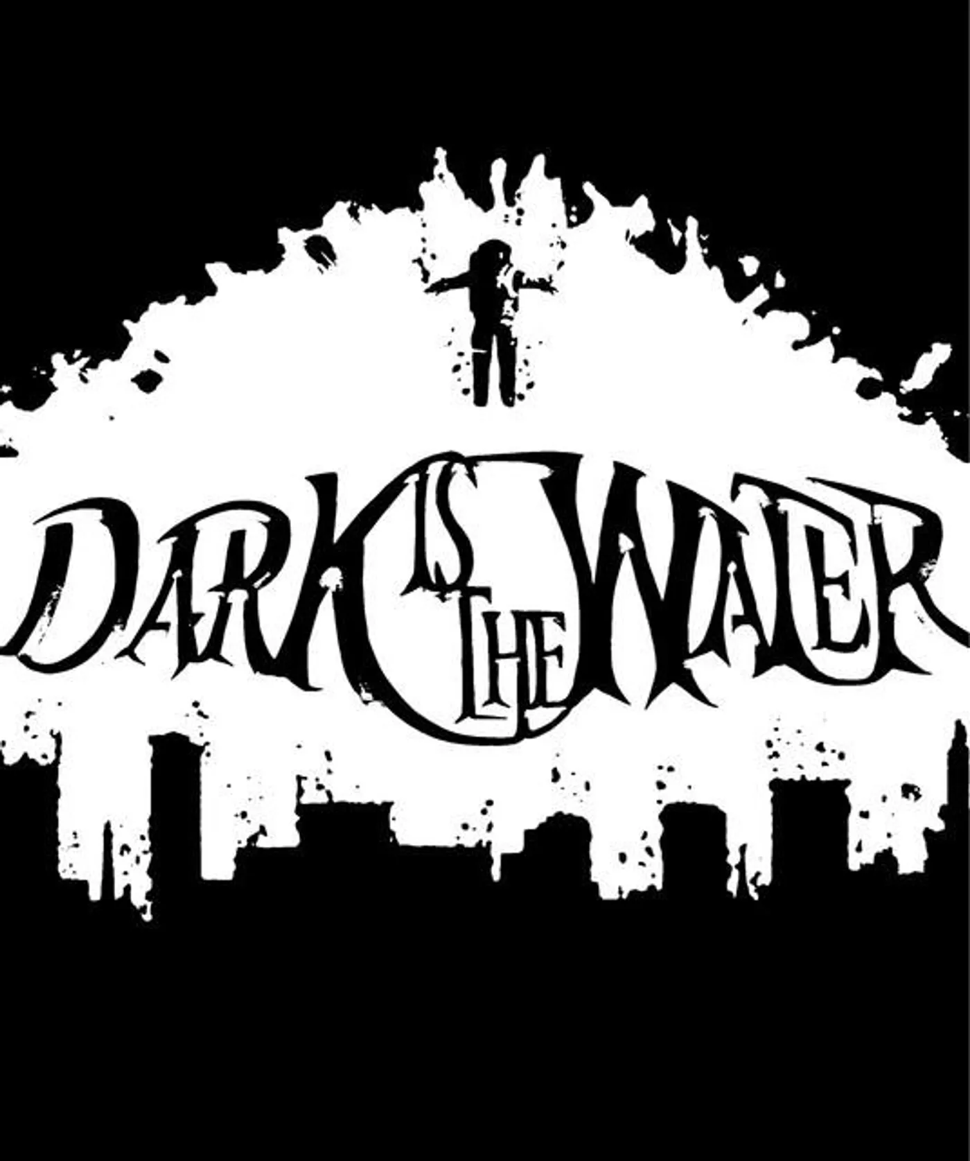 Dark is the Water