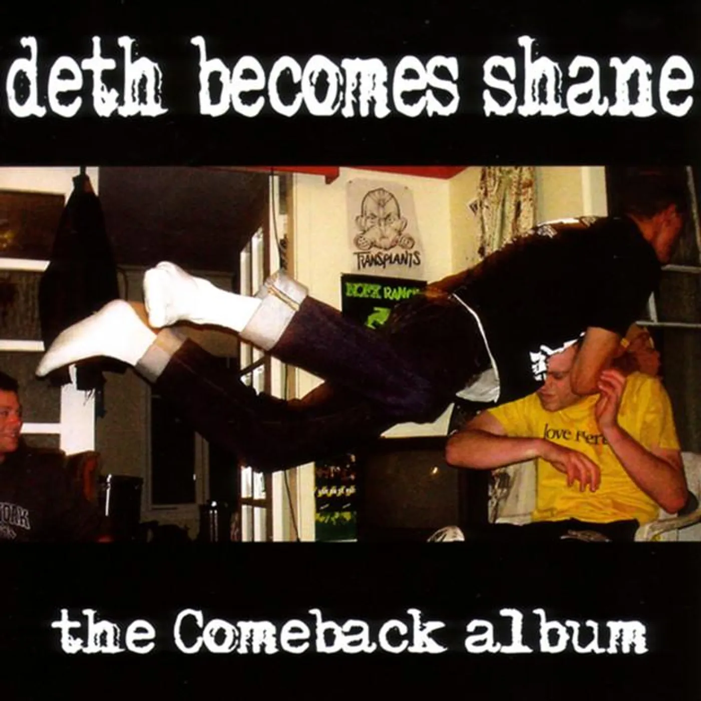 Deth Becomes Shane