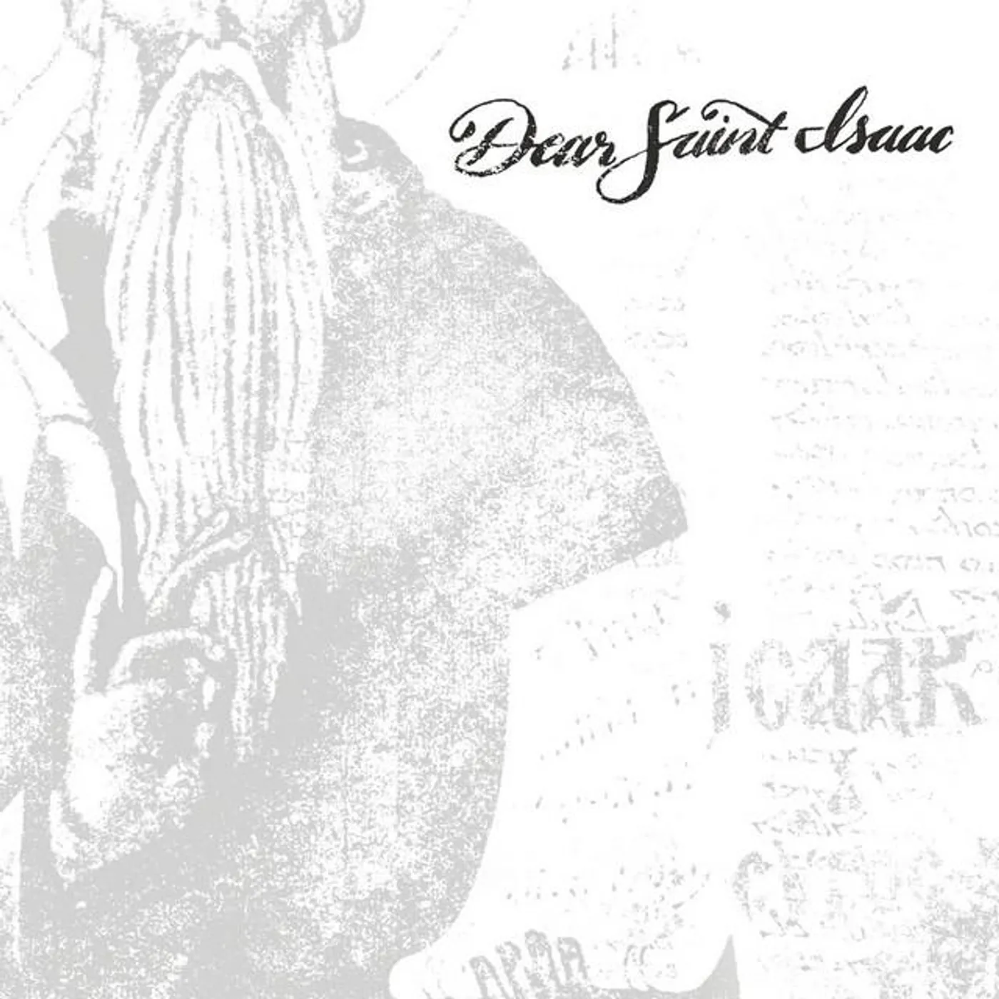 Dear Saint Isaac